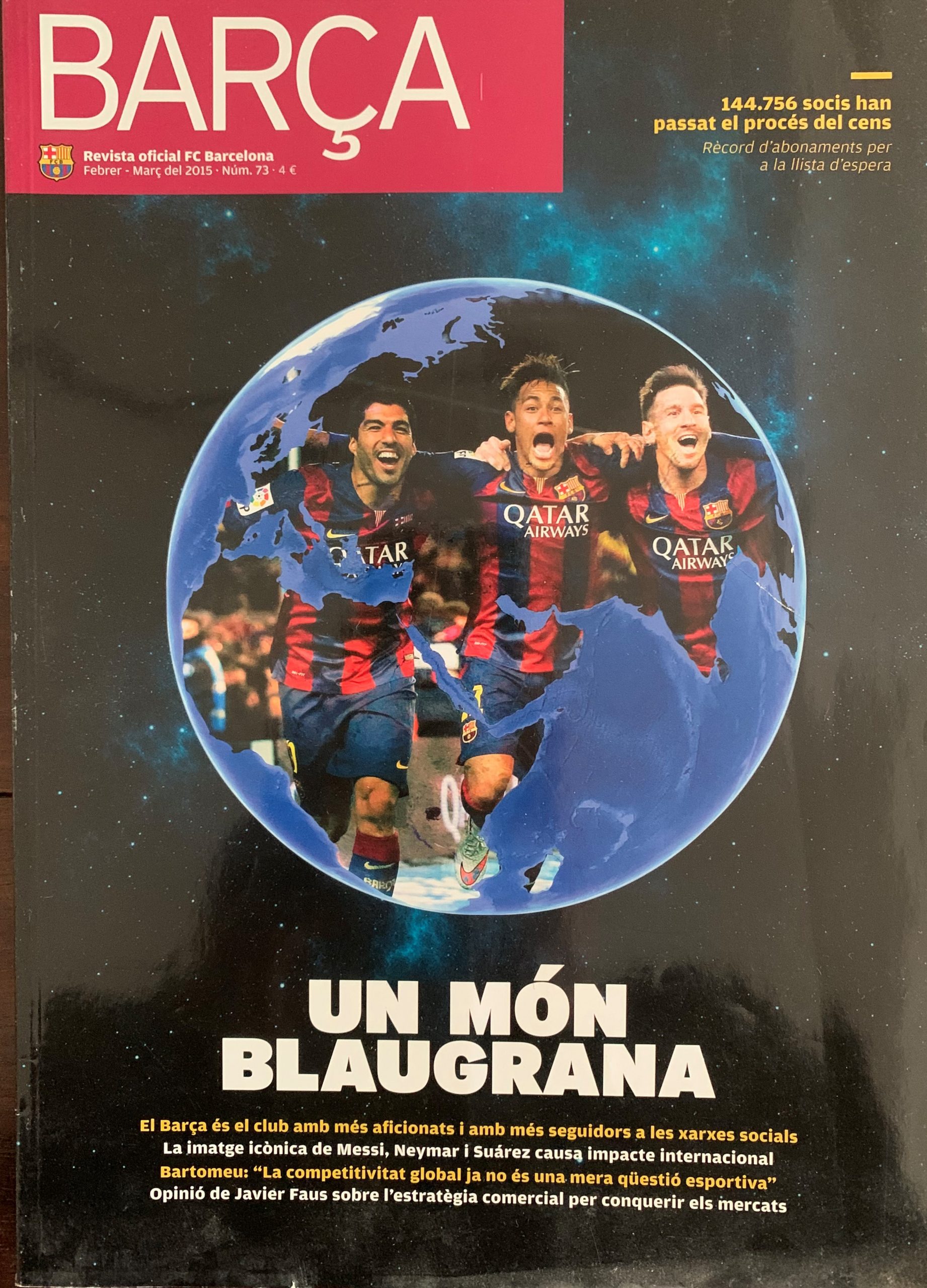 Revista BARÇA, febrer març 2015 Un món BLAUGRANA