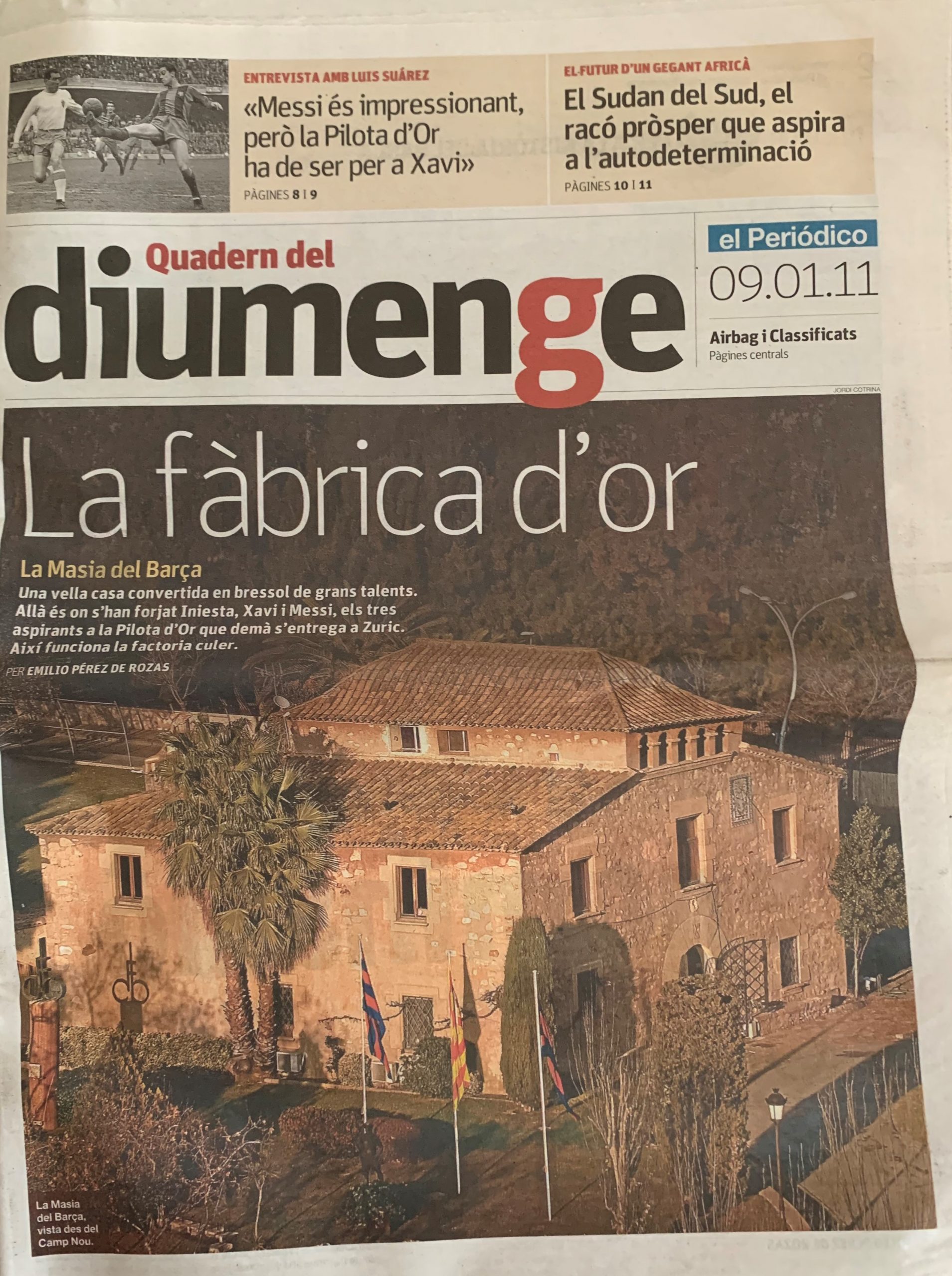Quadern del diumenge el Periódico 09/01/11 La fàbrica d'or