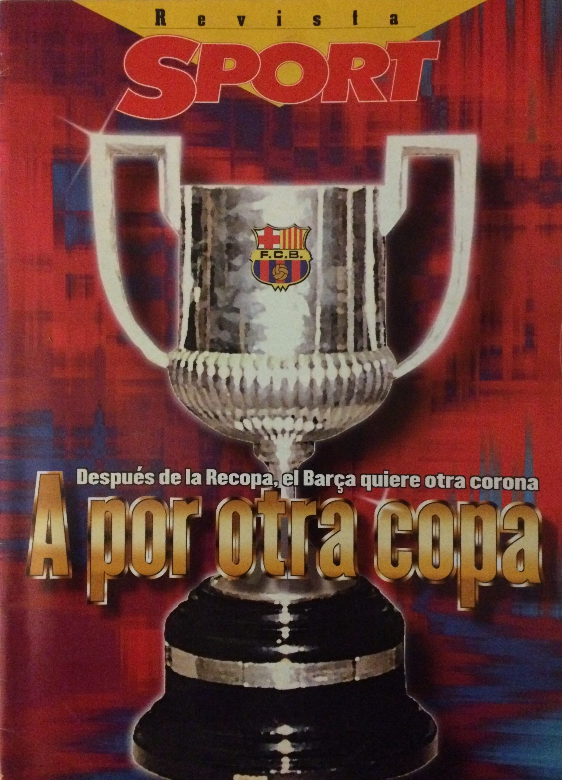 Revista SPORT Apor otra copa (copa del rey)