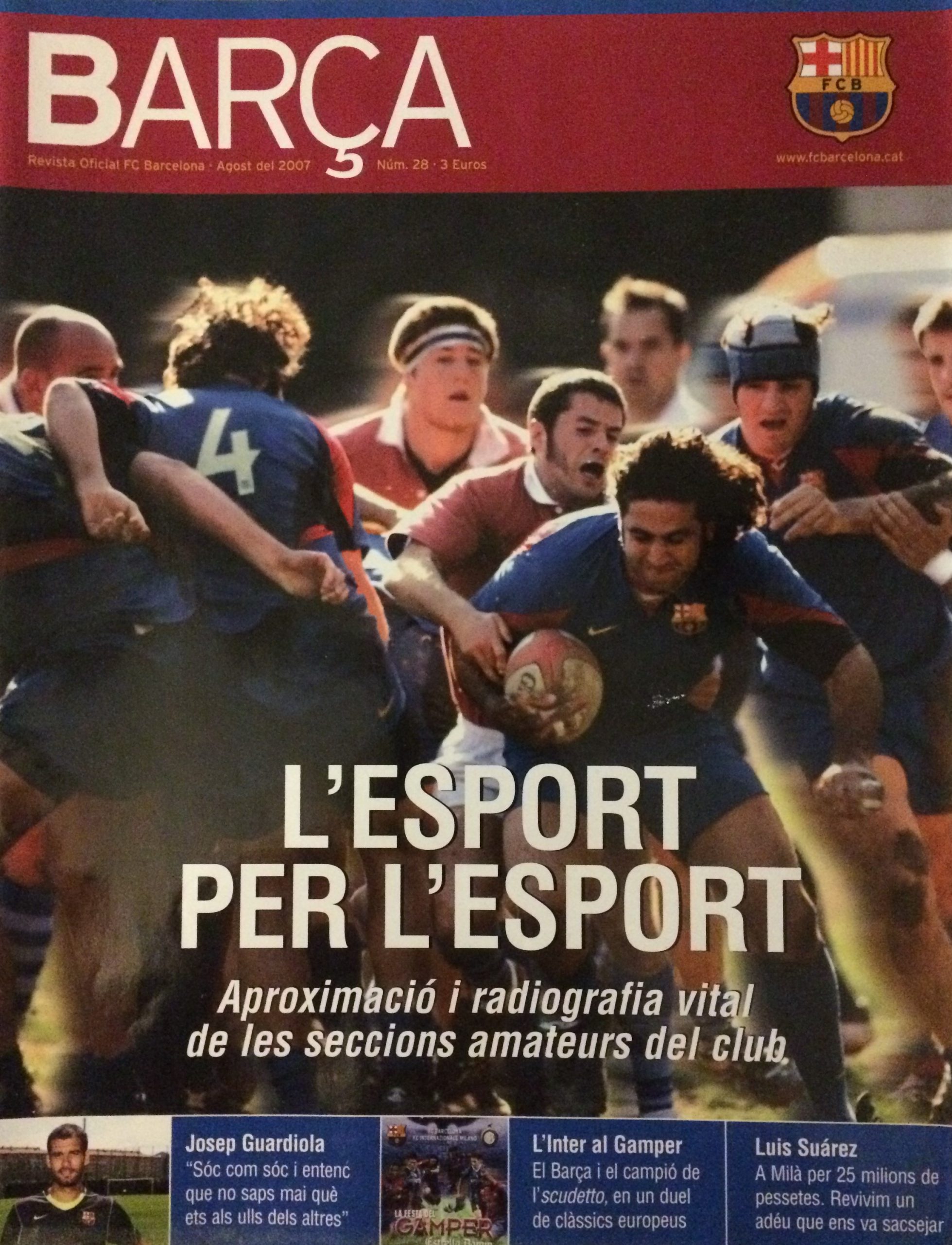 Revista Barça agost 2007 l'Esport per l'Esport