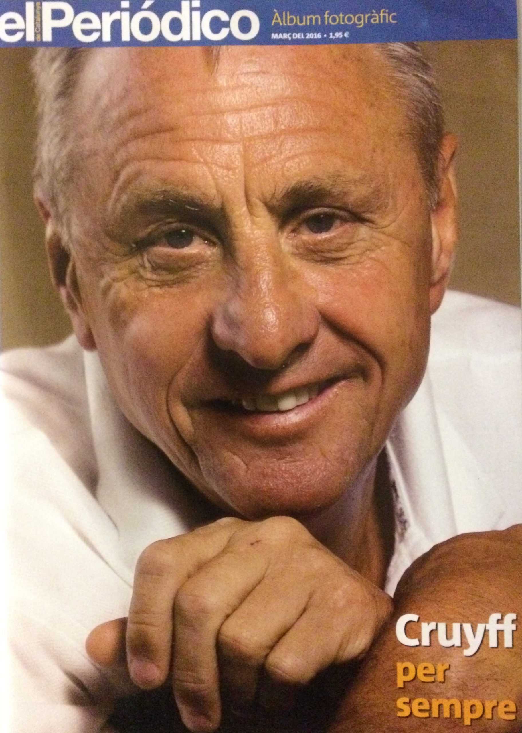 PER SEMPRE JOHAN CRUYFF 26.03.16 El Periódico
