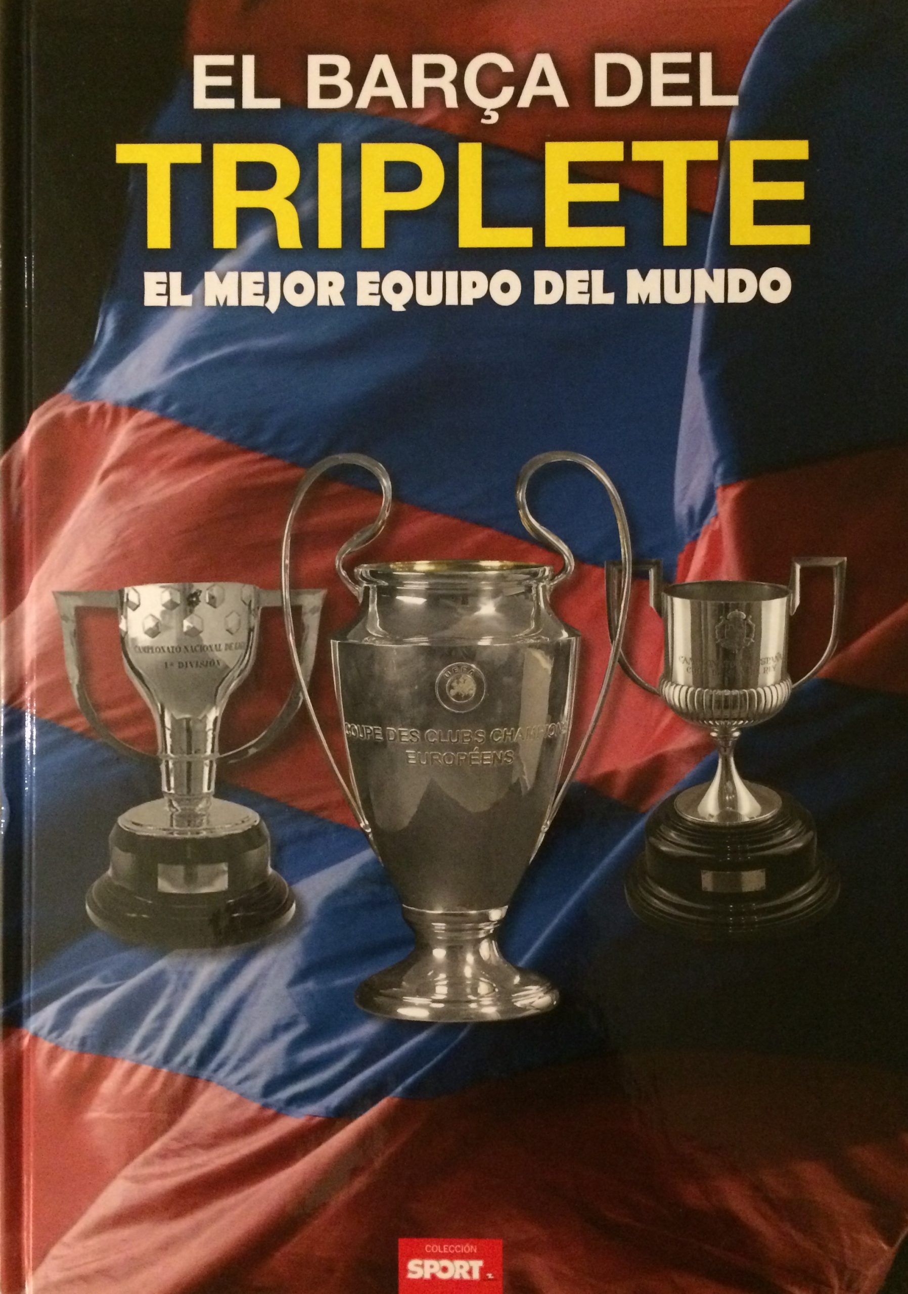 EL BARÇA DEL TRIPLETE SPORT