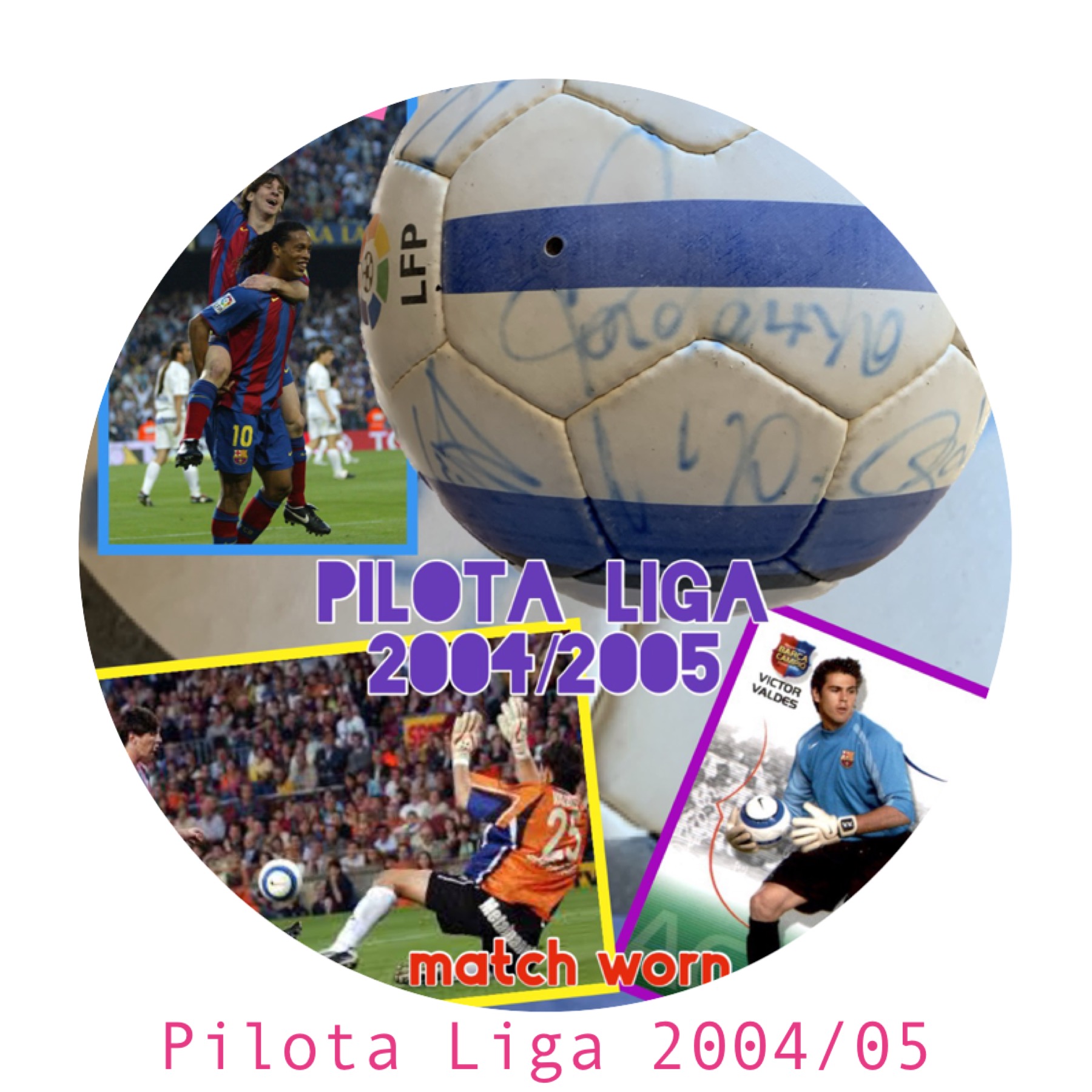 Pilota Liga 2004/2005 signada jugadors Barça match worn