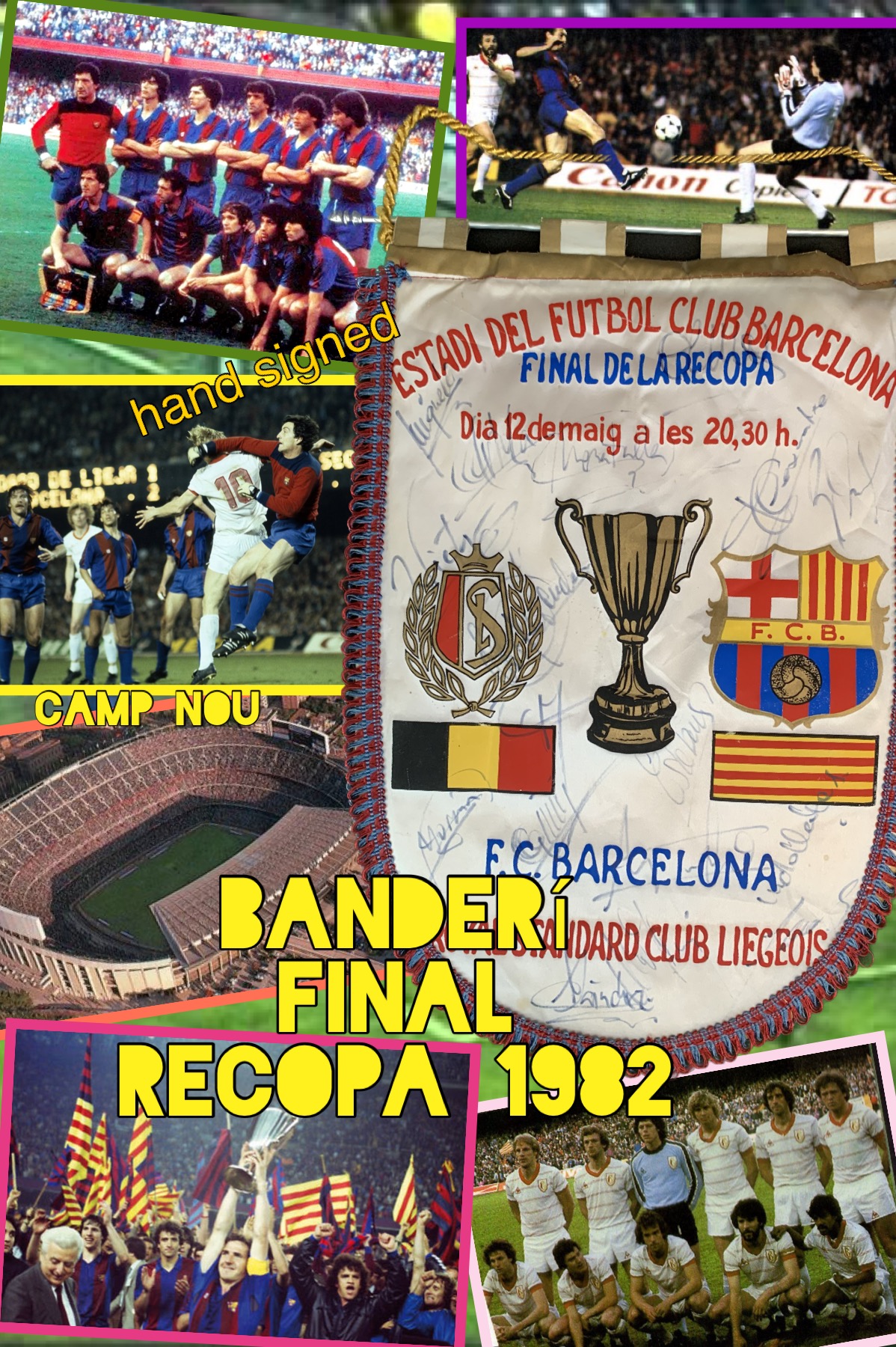 Banderí final Recopa 1982 hand signed players