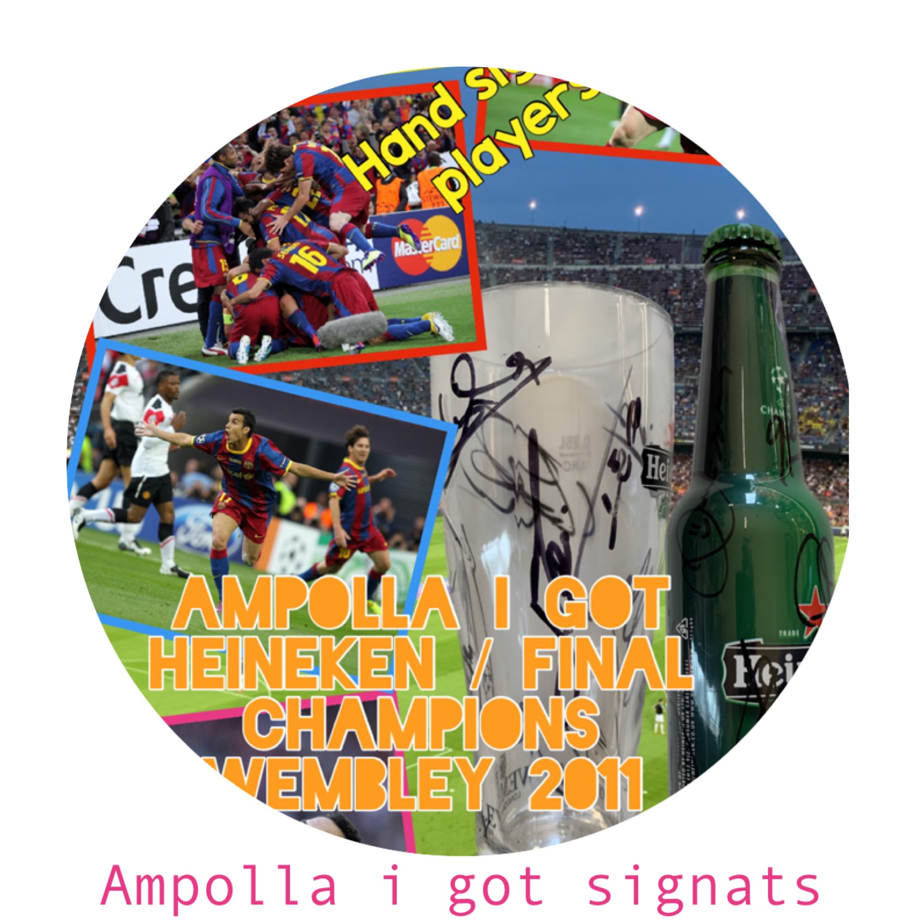 Got i ampolla Heineken signats Barça Wembley 2011
