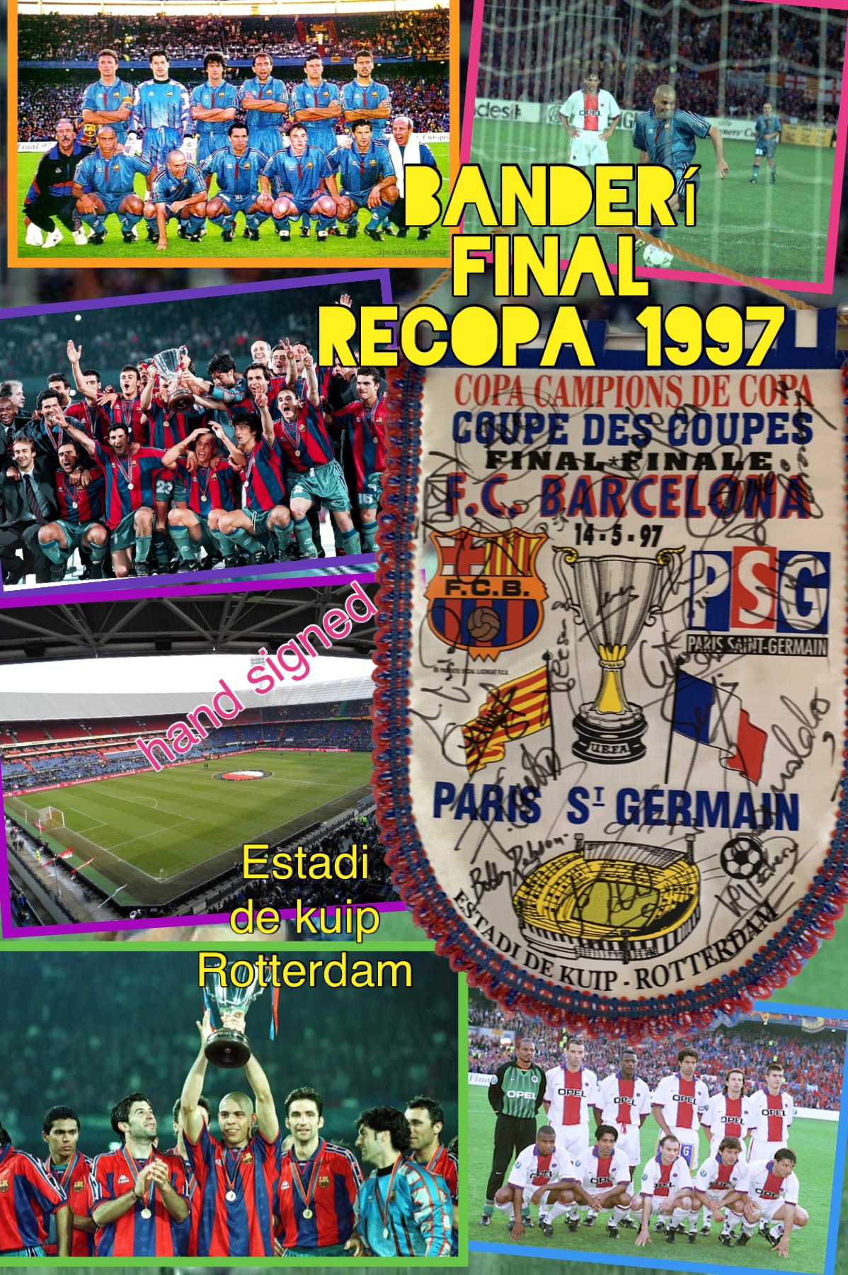 Banderí final Recopa 1997 hand signed players