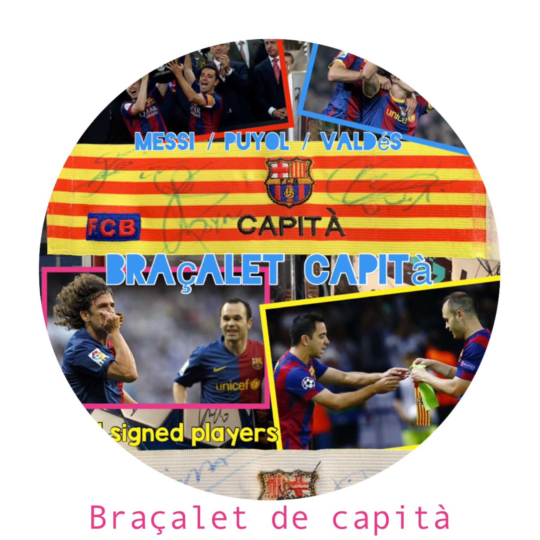 Braçalet capità BARÇA senyera hand signed players