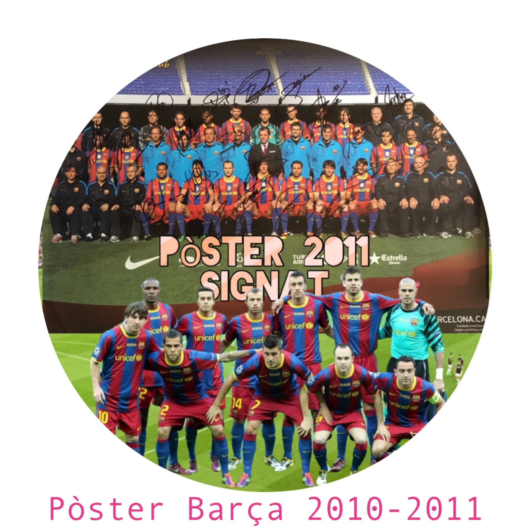 Pòster FCBarcelona 2010/11 signat pels jugadors del Barça