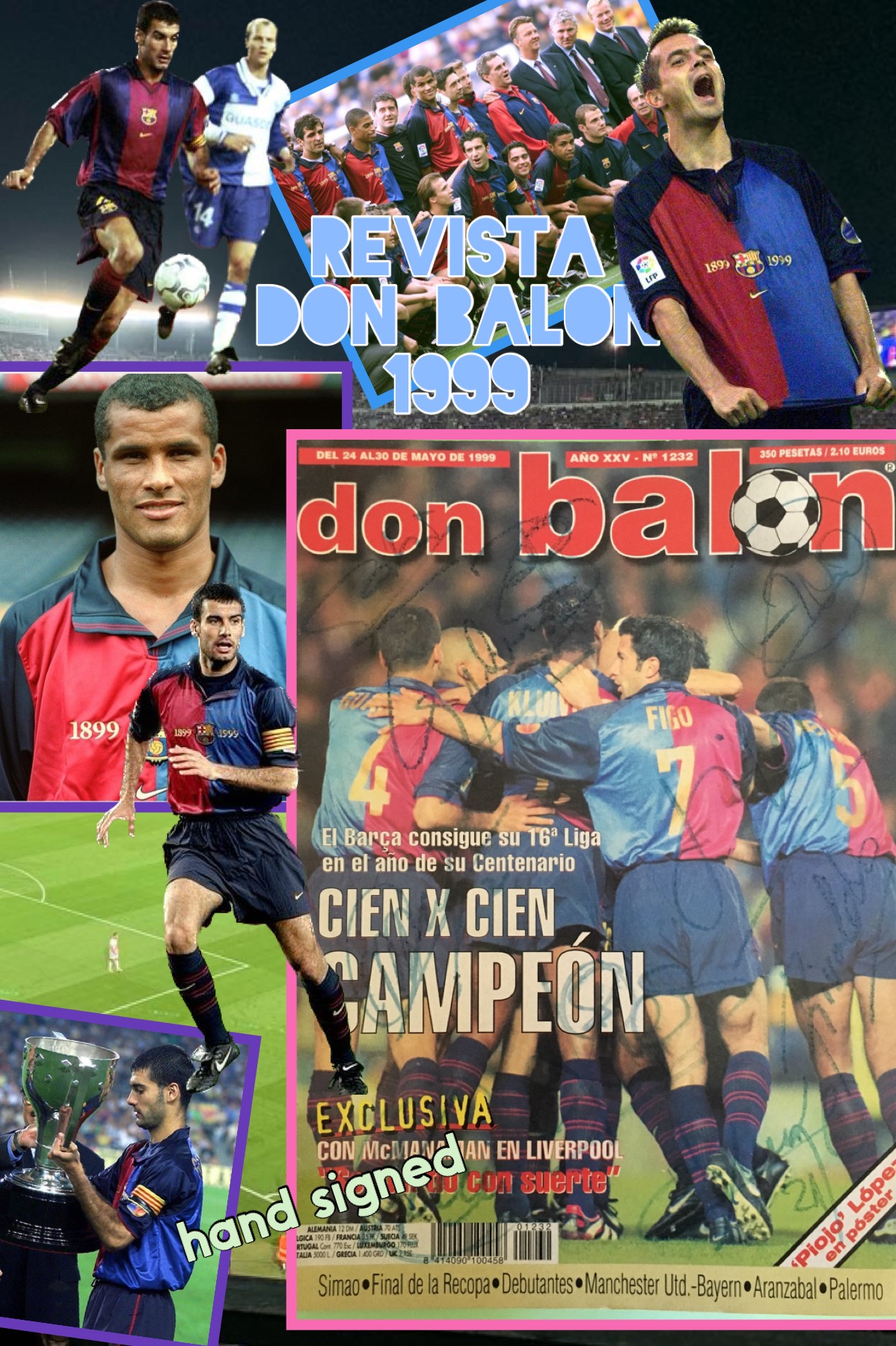 don balon 1999 cien x cien CAMPEÓN - signat pels jugadors del Barça