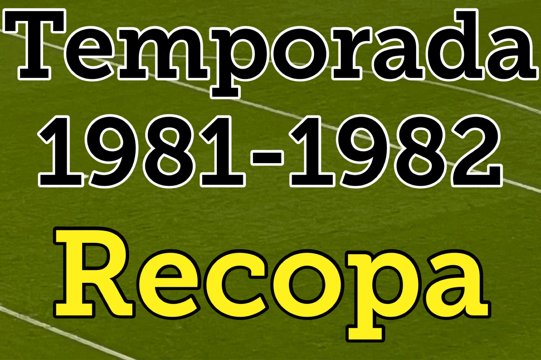 Temporada 1981-1982 FC Barcelona