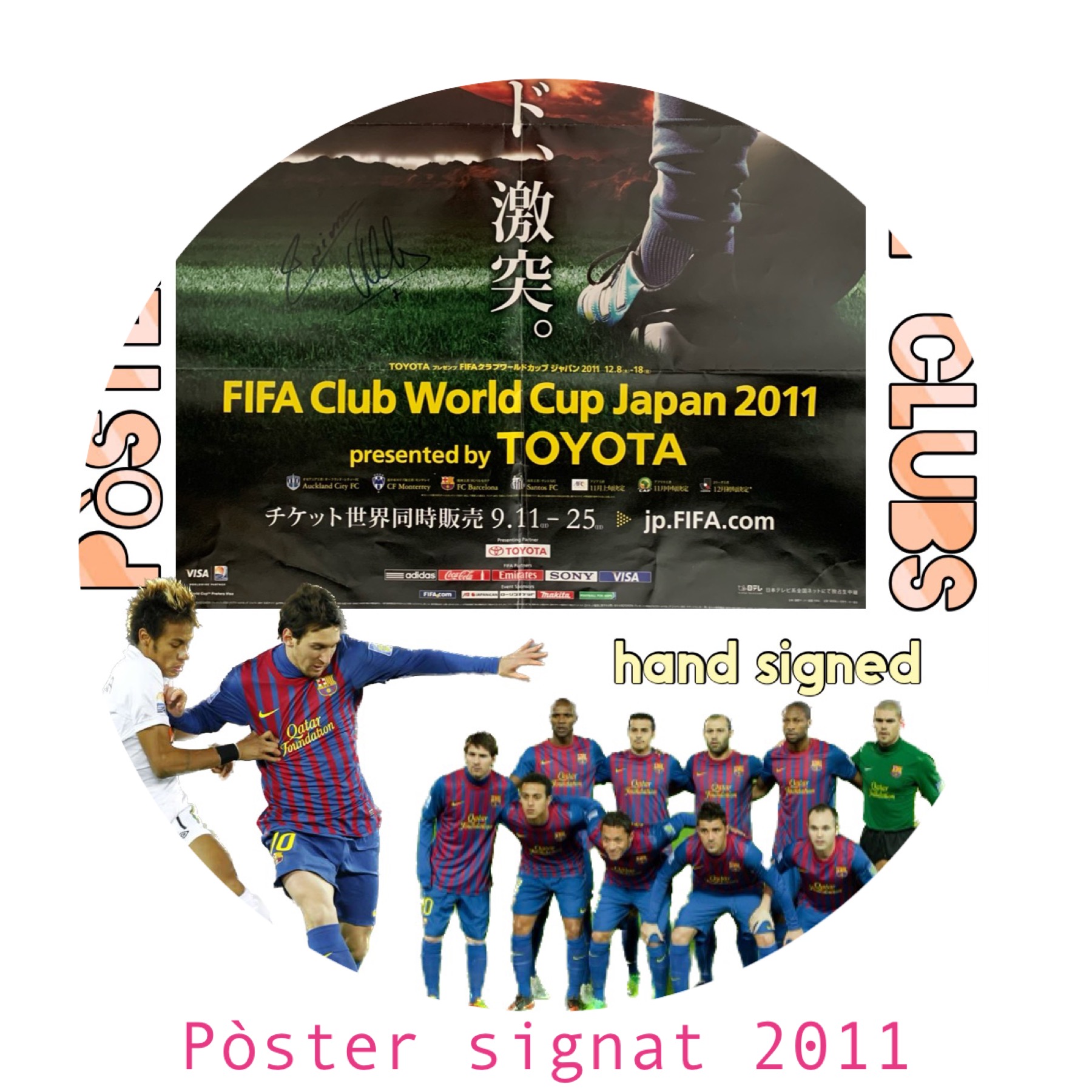 Pòster Final Mundial Clubs 2011 signat pels jugadors FC Barcelona 