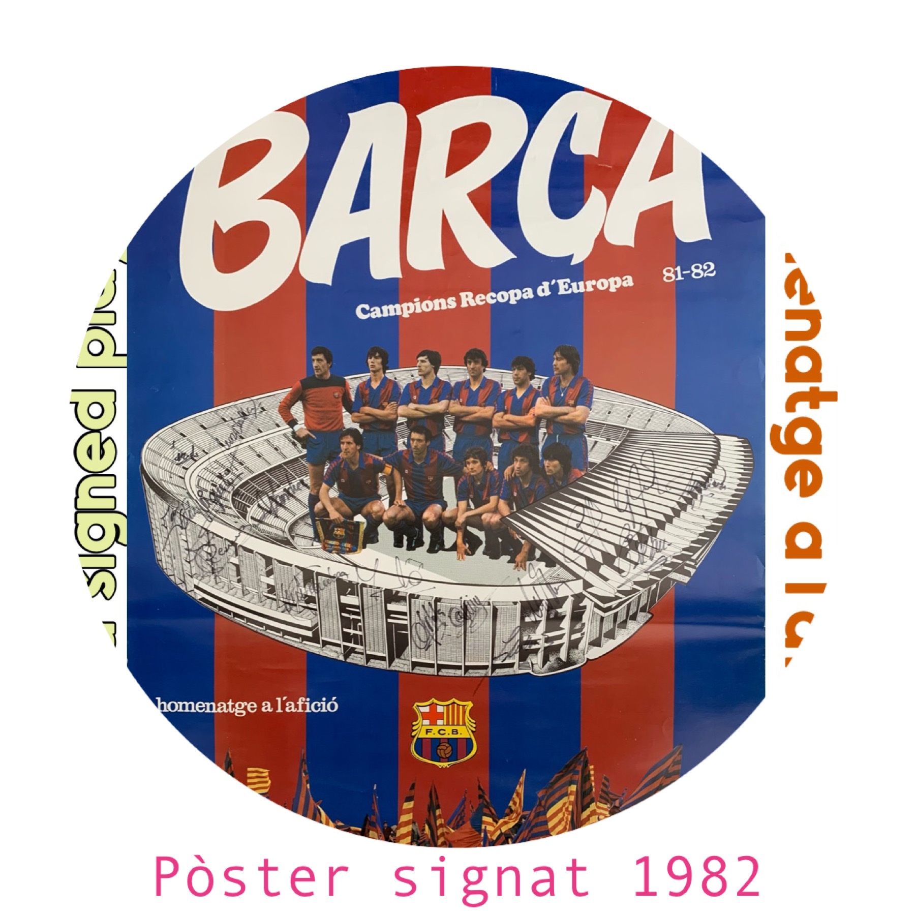 Pòster homenatge a l'afició campions Recopa 1982 FC Barcelona signat pels jugadors