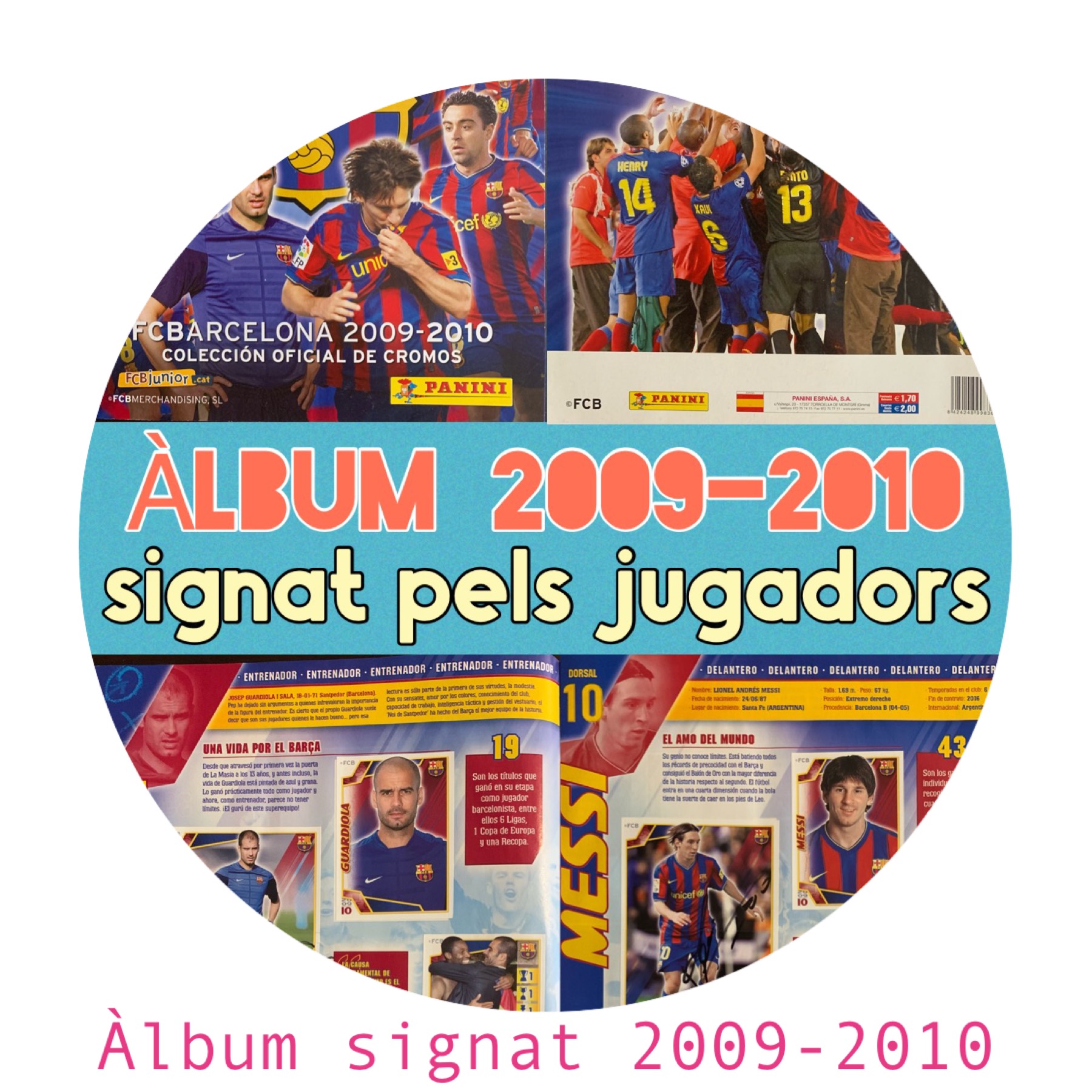 Temporada 2009-2010 FCBarcelona àlbum de cromos signat pels jugadors