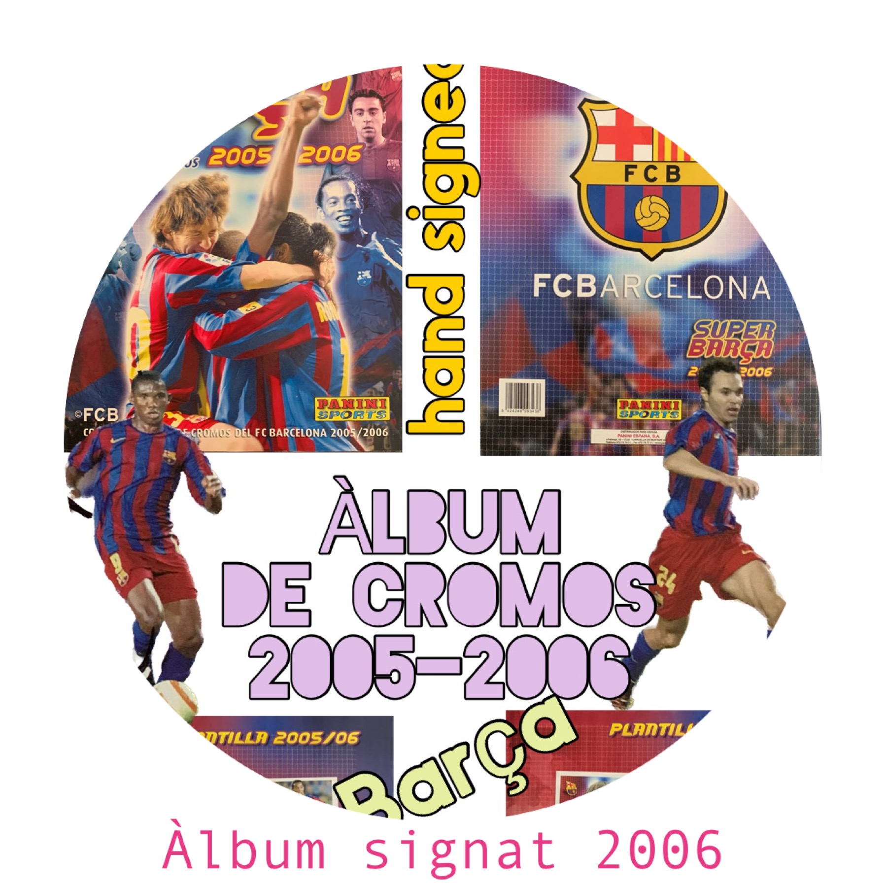Àlbum de cromos FC Barcelona signat jugadors del Barça temporada 2005-2006 Messi Ronaldinho