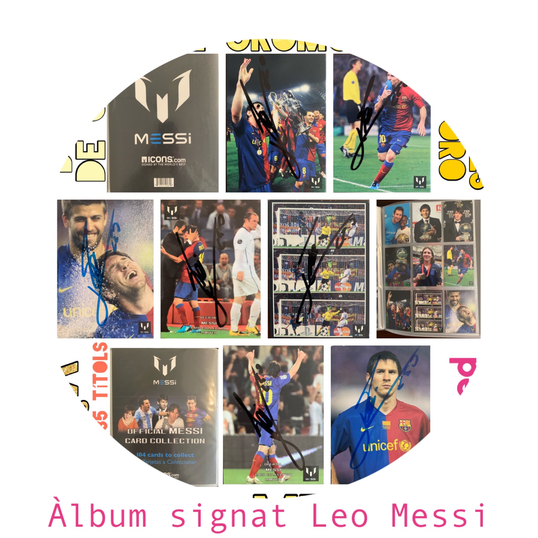 leo MESSI 2002-2013 àlbum de cromos icons.com hand signed Barça Argentina