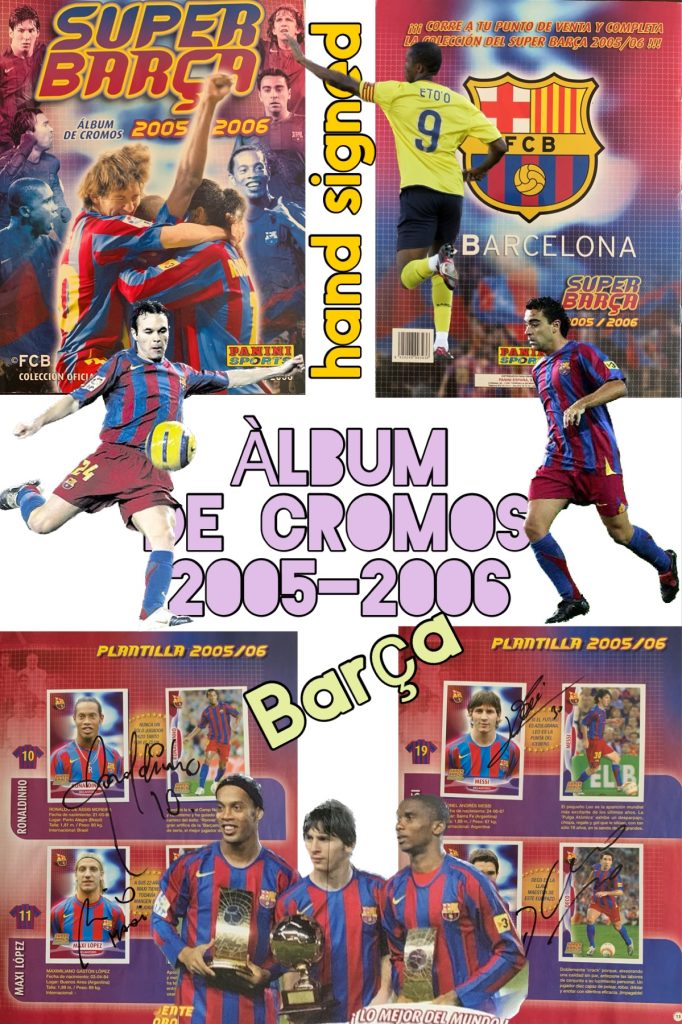 Àlbum de cromos FC Barcelona signat jugadors del Barça temporada 2005-2006 Messi Ronaldinho