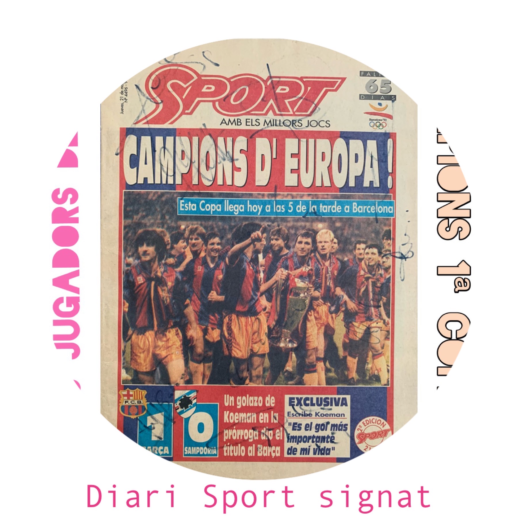 Diari Sport 21/05/1992 FC Barcelona campió Copa Europa signat per la plantilla