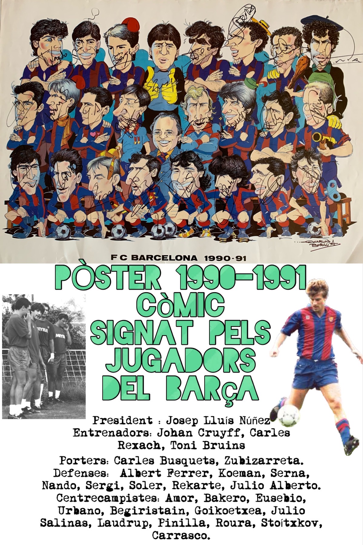 Pòster FC Barcelona signat pels jugadors temporada 1990-1991 el Barça de Cruyff (entrenador)