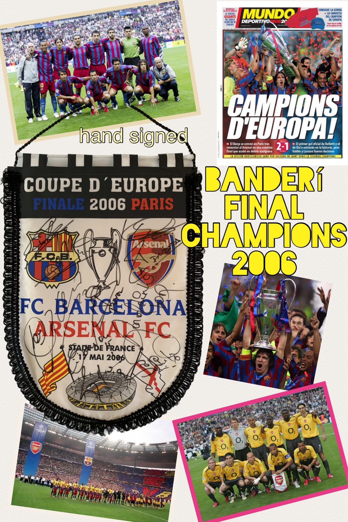 Banderí FC Barcelona Final Champions League 2.006 signat pels jugadors del Barça