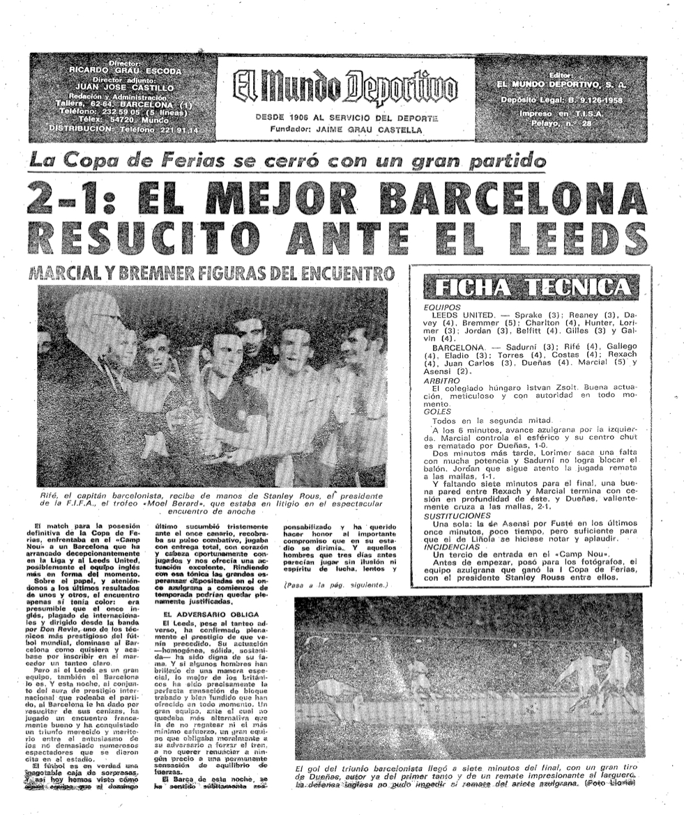 El trofeo Noel Beard es como se denomino la última final de Copa de Ferias disputado entre el FC Barcelona 2 i el Leeds 1 al Camp Nou
