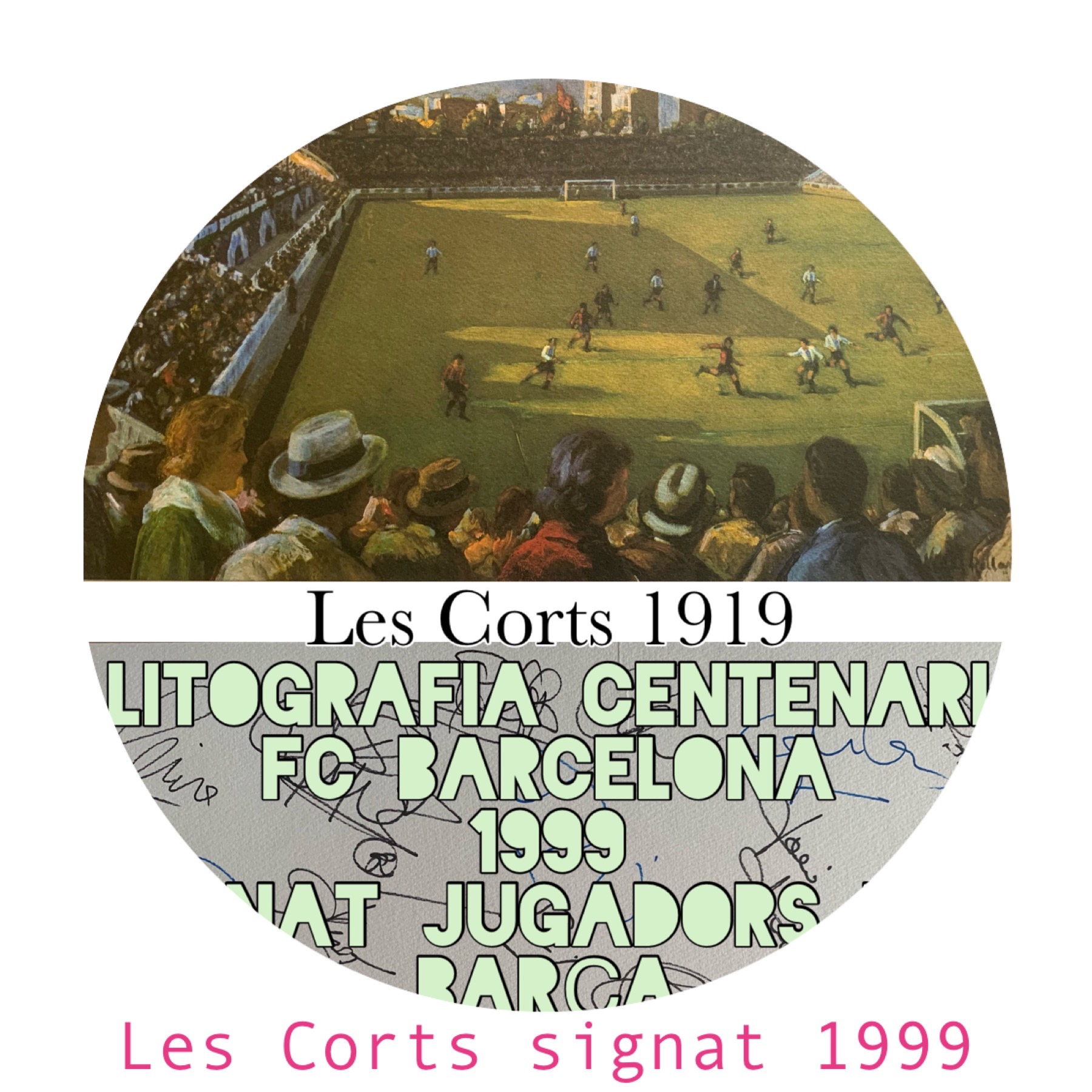 Litografía Centenari FC Barcelona 1999 Camp de les Corts signat pels jugadors del Barça