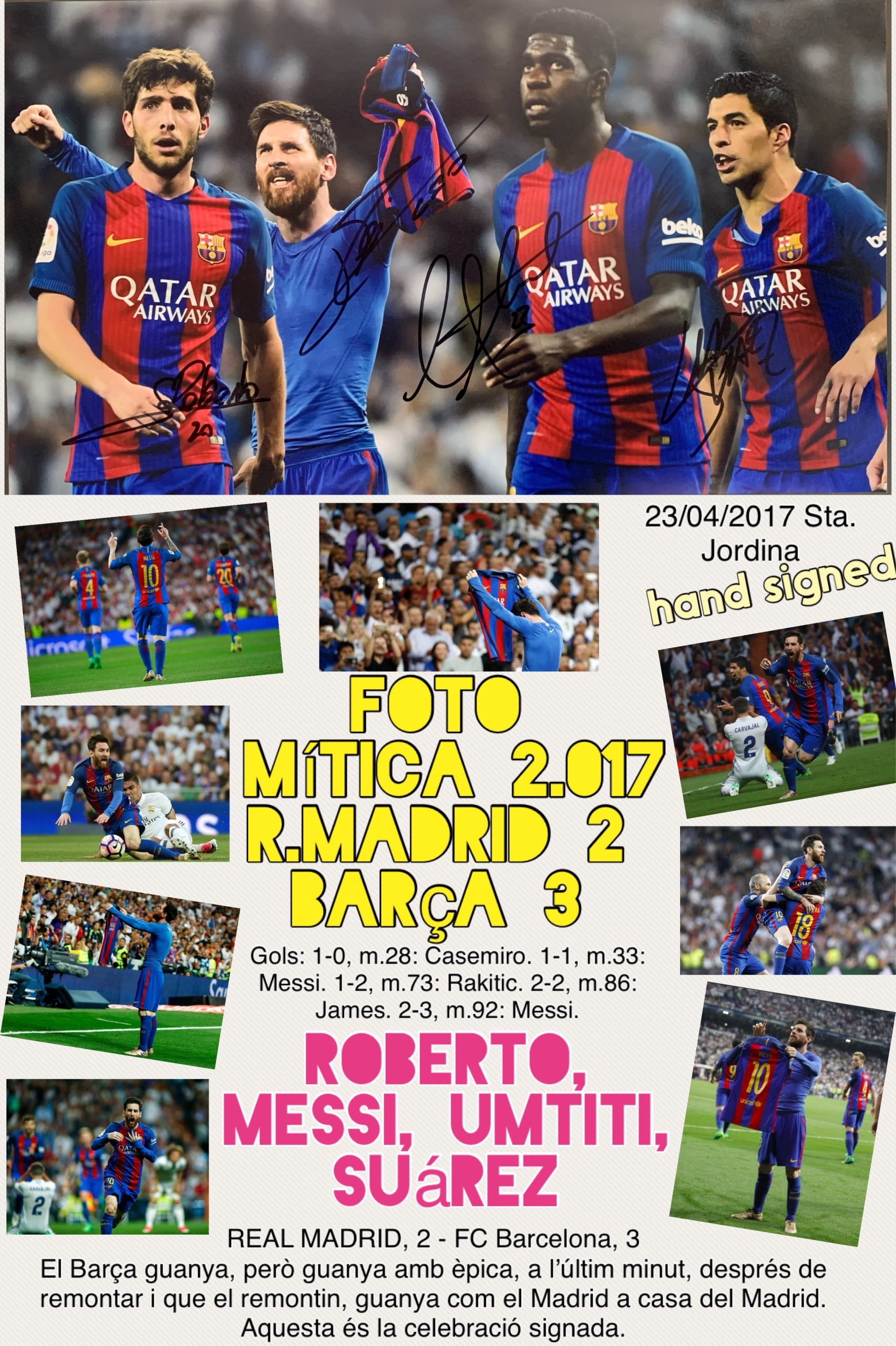 FOTO mítica Messi 2016-2017 remuntada R Madrid 2 - FC Barcelona 3 3er gol 2-3 celebració