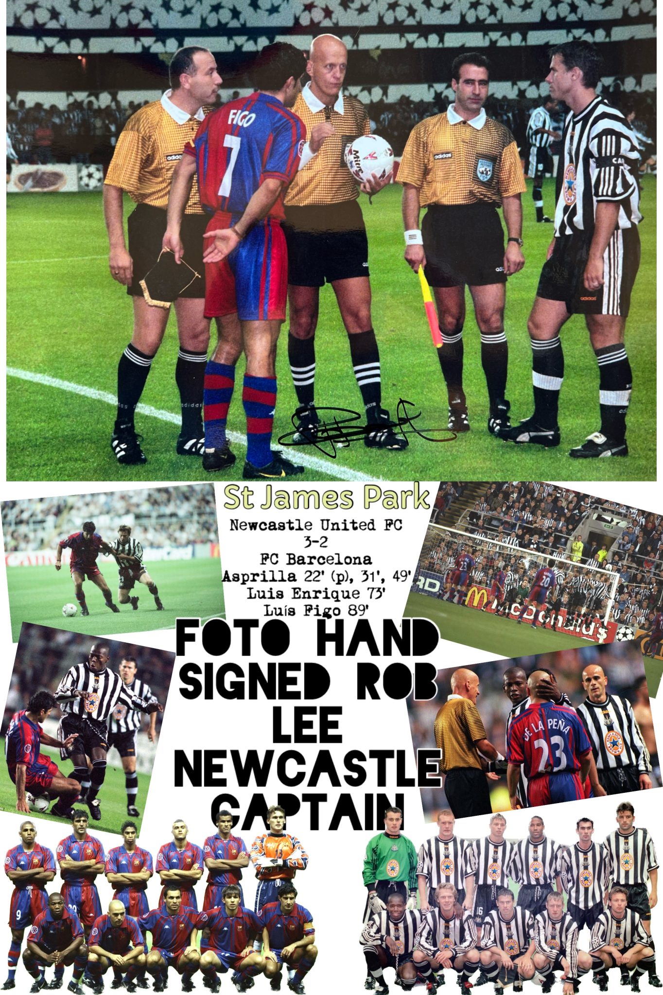 Cromo del Newcastle United 3 FC Barcelona 2 signat per Rob Lee, amb Luís Figo i els capitans abans del partit