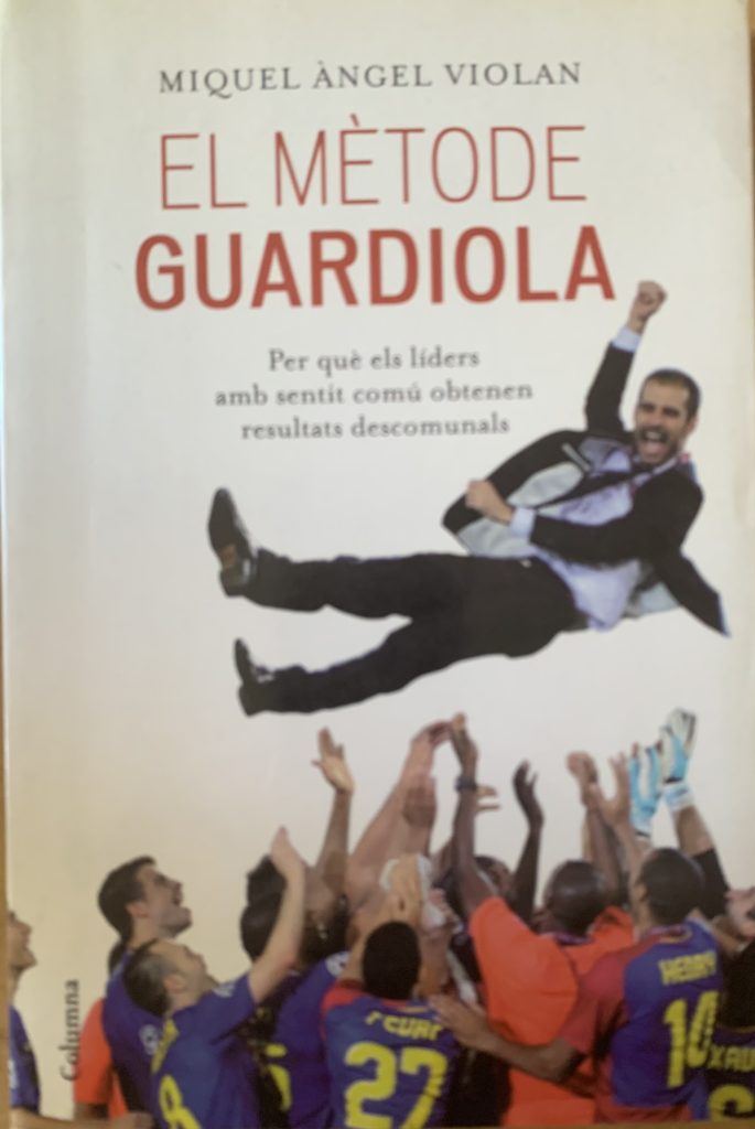 el mètode Guardiola- Miquel Àngel Vialan - Columna - 2010