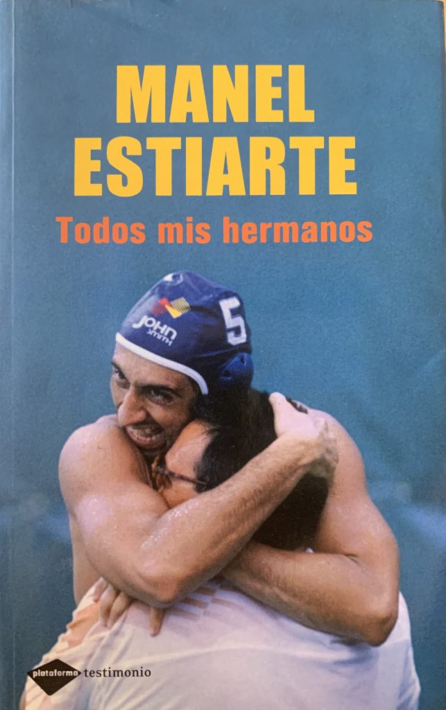 todos mis hermanos- Manel Estiarte - plataforma testimonio - 2009