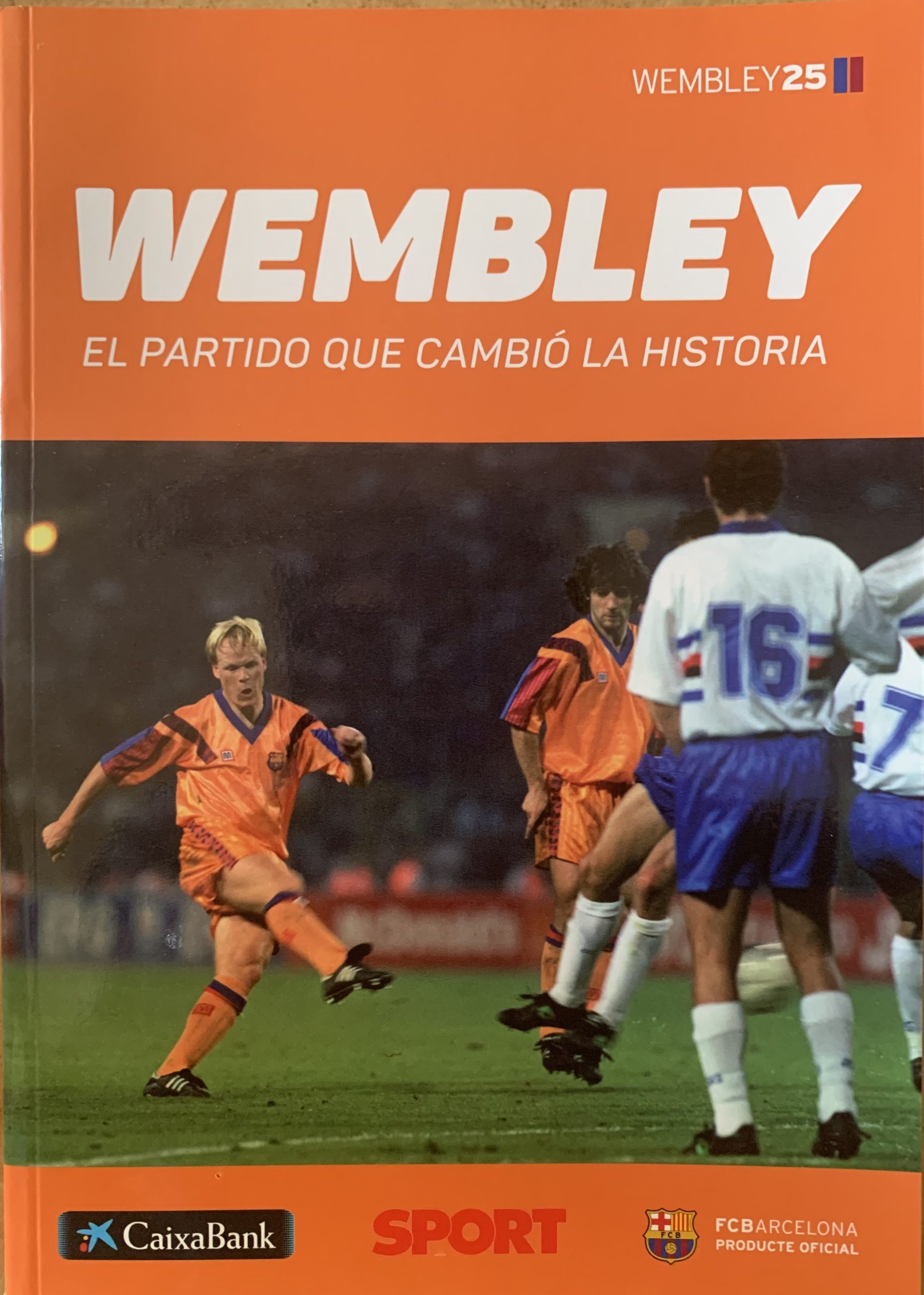 Wembley el partido que cambió la historia- - Sport - 2017