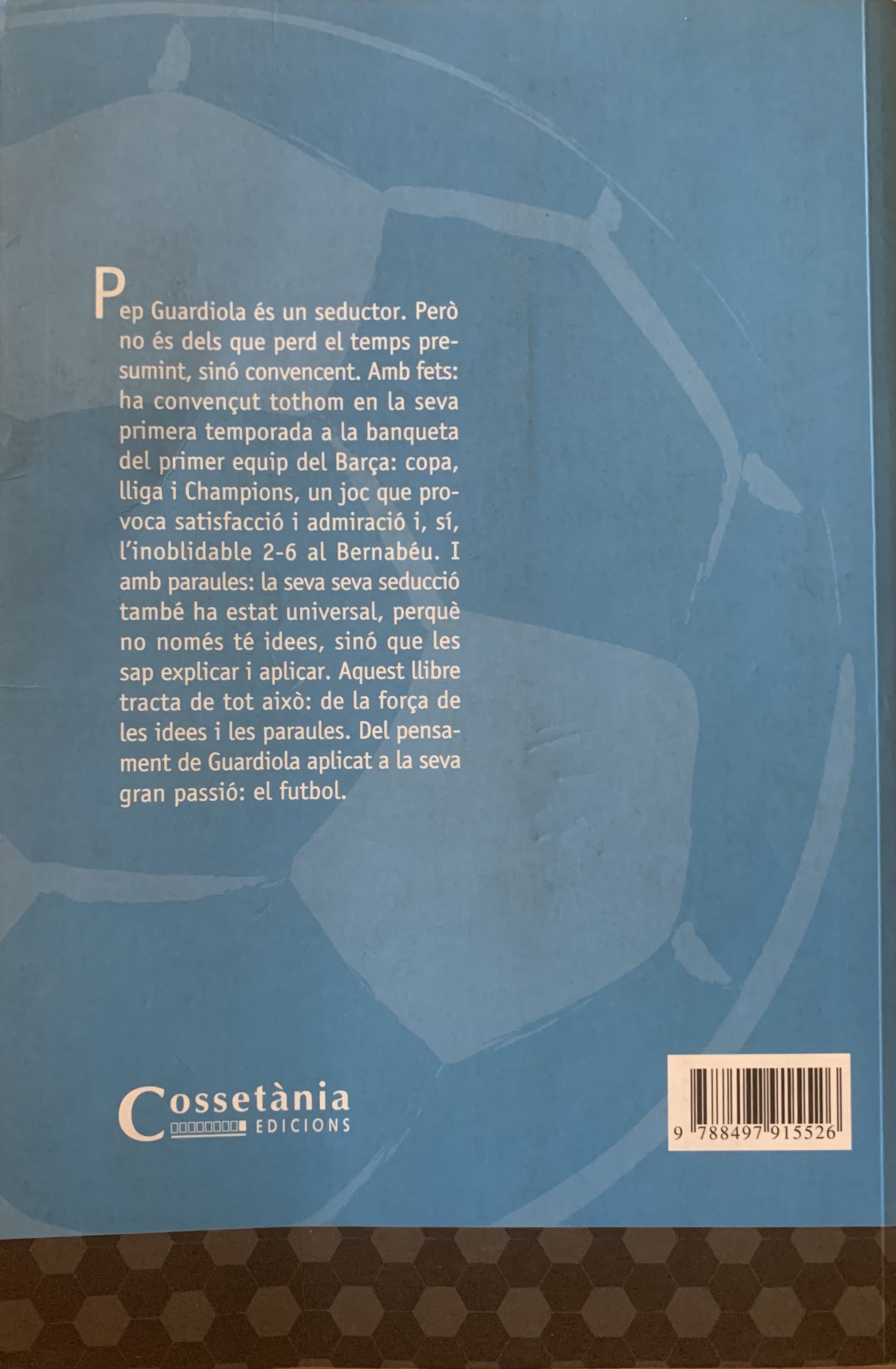 Escoltant Guardiola en 150 frases- Josep Riera - foradejoc - 2009