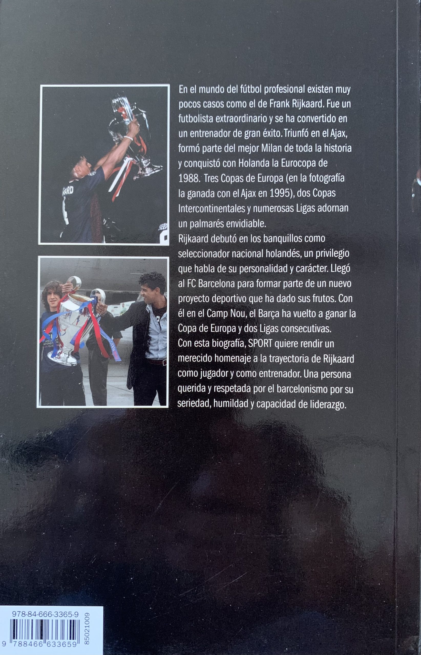 Frank Rijkaard el señor de los banquillos - Toni Frieros - ediciones B -2007
