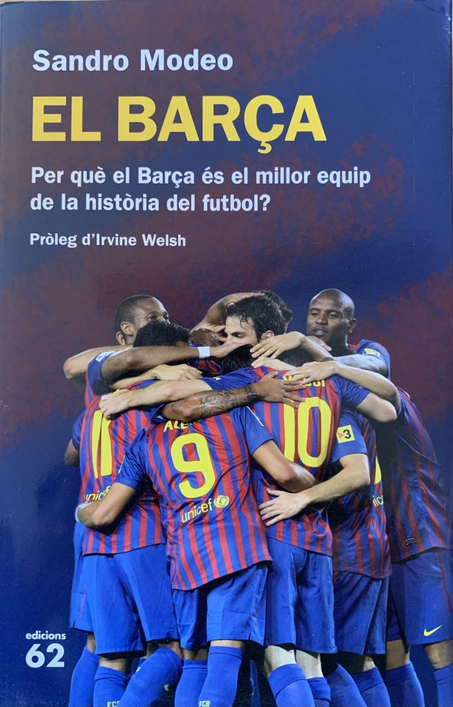 El Barça - Sandro Modeo - Edicions 62 -2012
