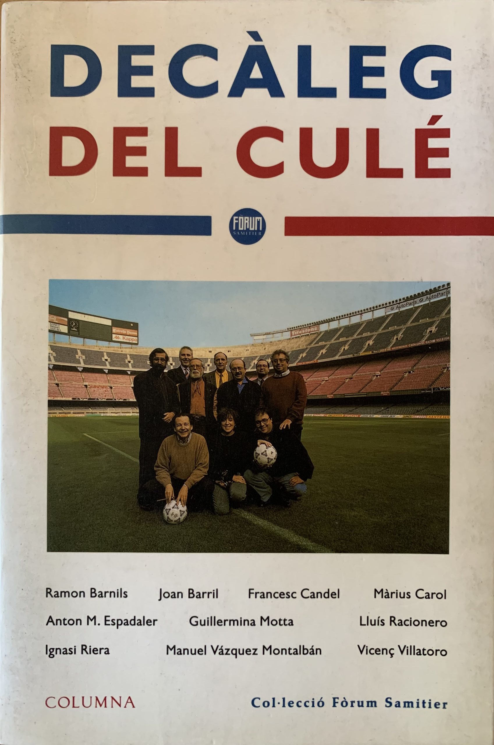 Dècaleg del culé - varis autors - Columna - 1992