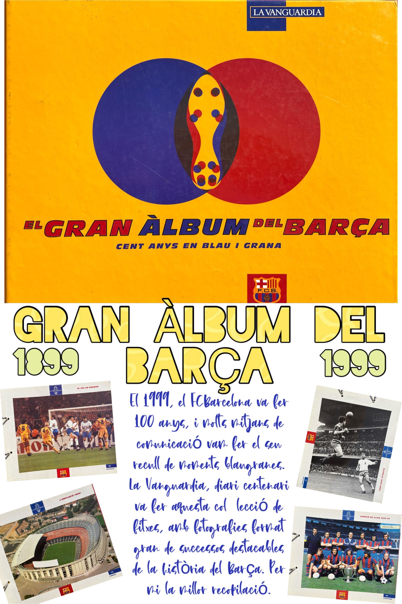 Gran àlbum de cromos del Barça la Vanguardia 1999