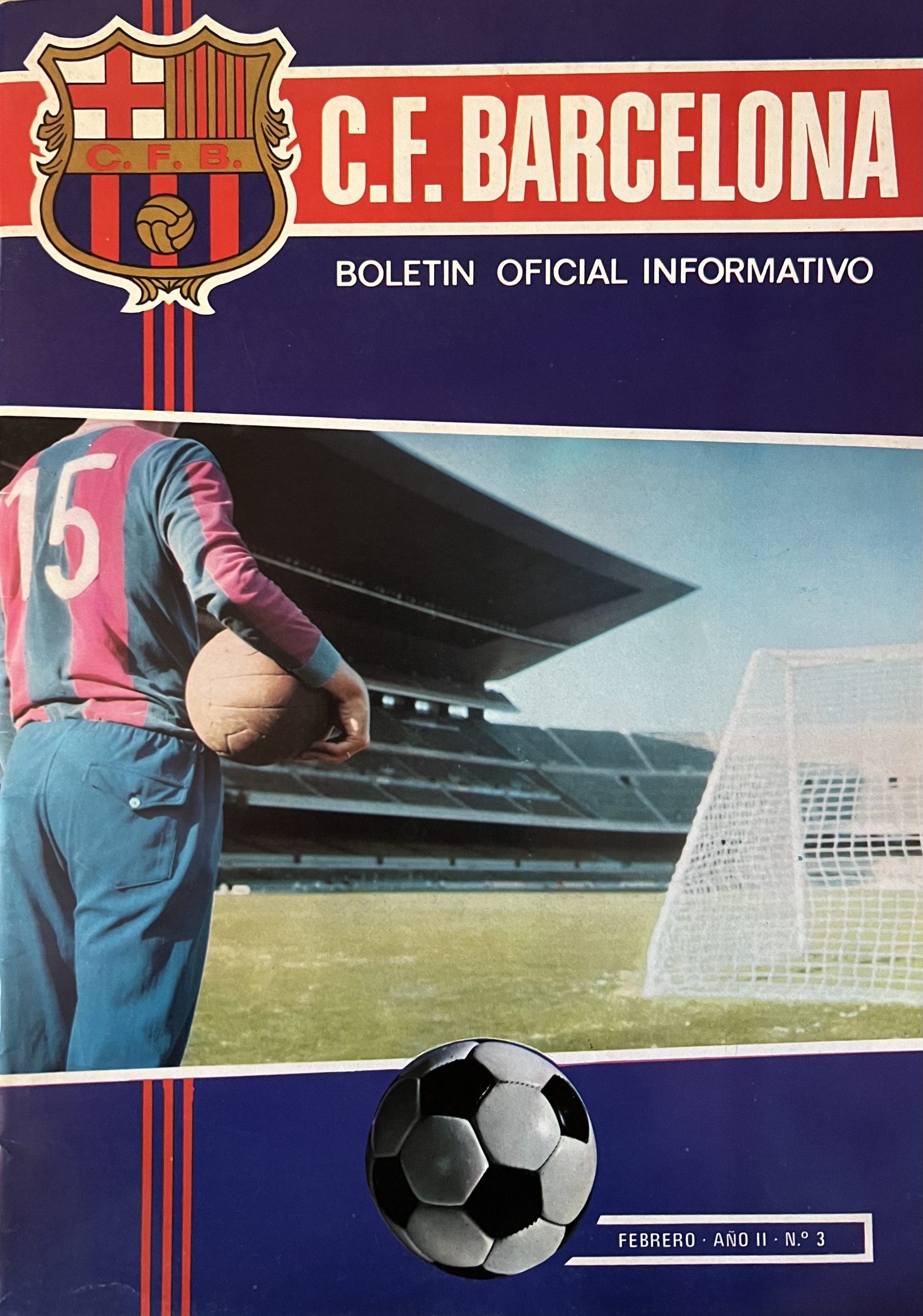 F.C.BARCELONA - BOLETIN OFICIAL INFORMATIVO Febrero 1971 . AÑO II - Nº 3