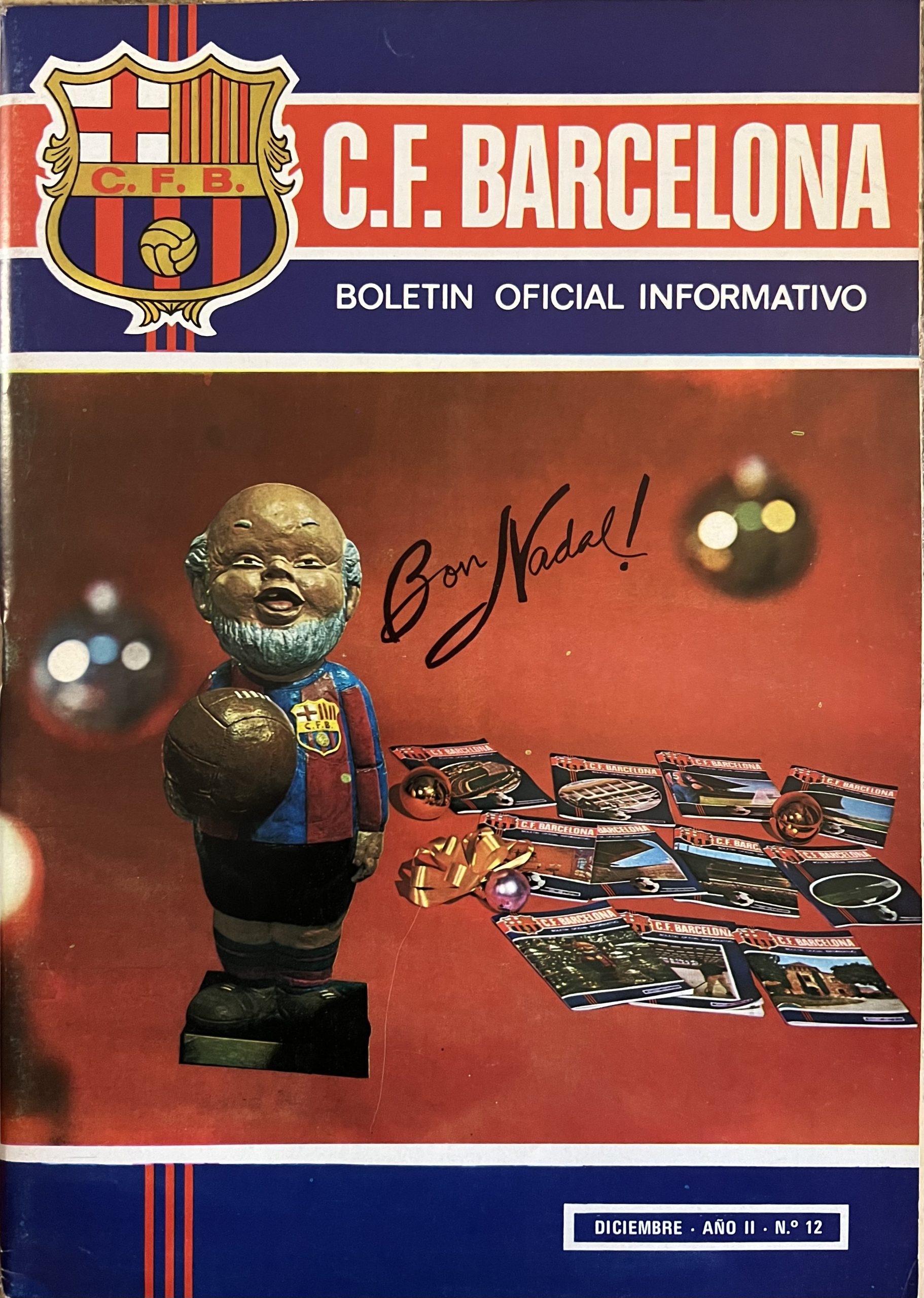 F.C.BARCELONA - BOLETIN OFICIAL INFORMATIVO Diciembre 1971 . AÑO II - Nº 12