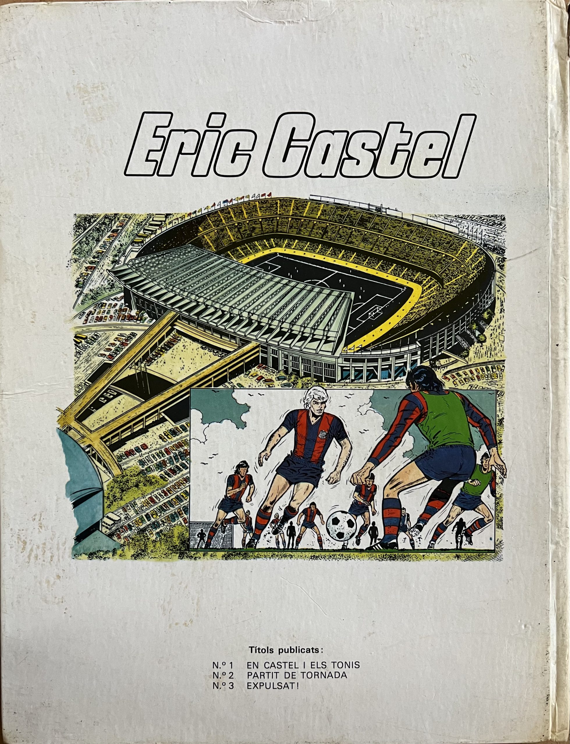 Eric Castel nº 3 Expulsat . FC BARCELONA