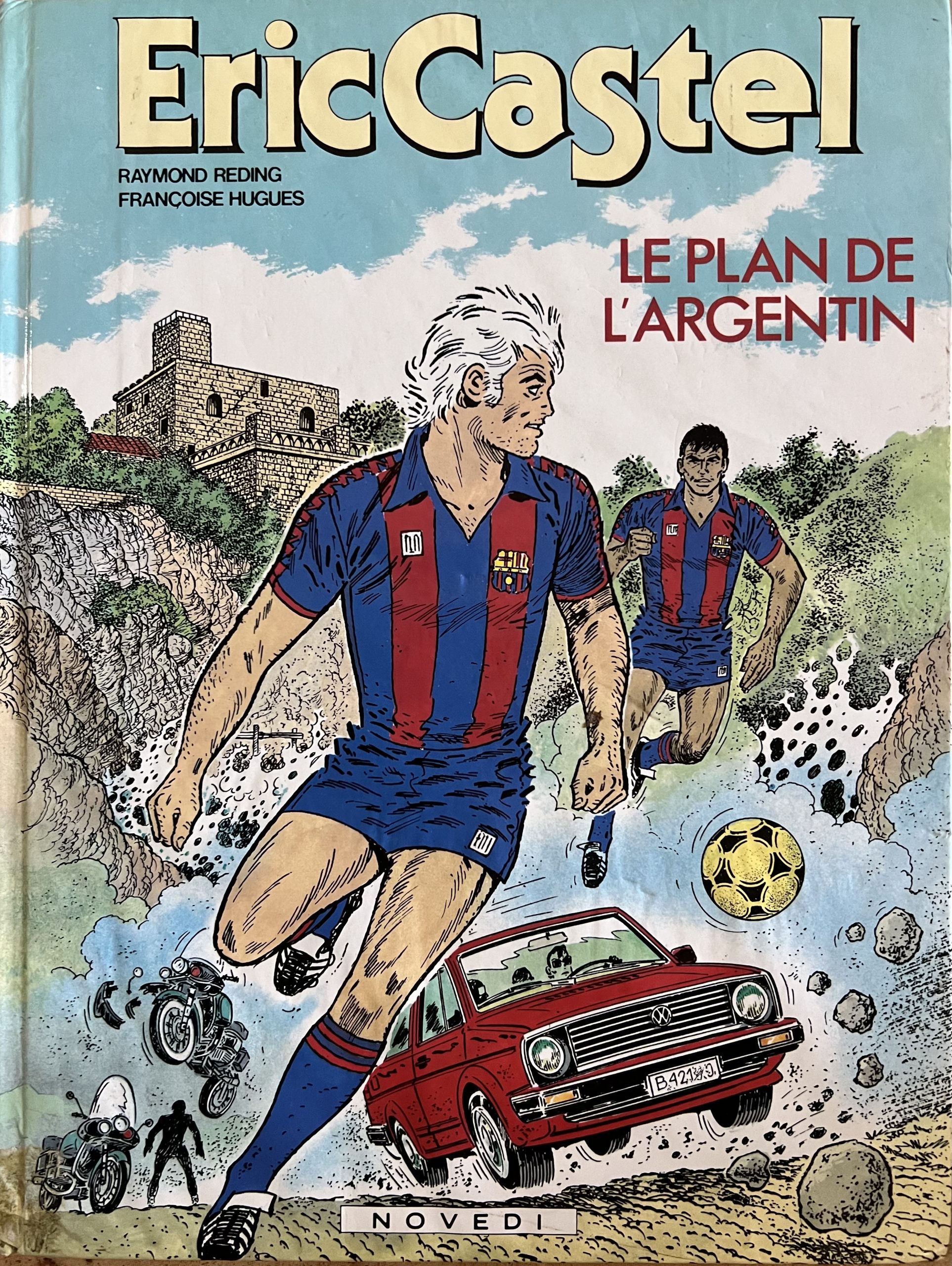 Eric Castel nº 11 Le plan de l'argentin. FC BARCELONA