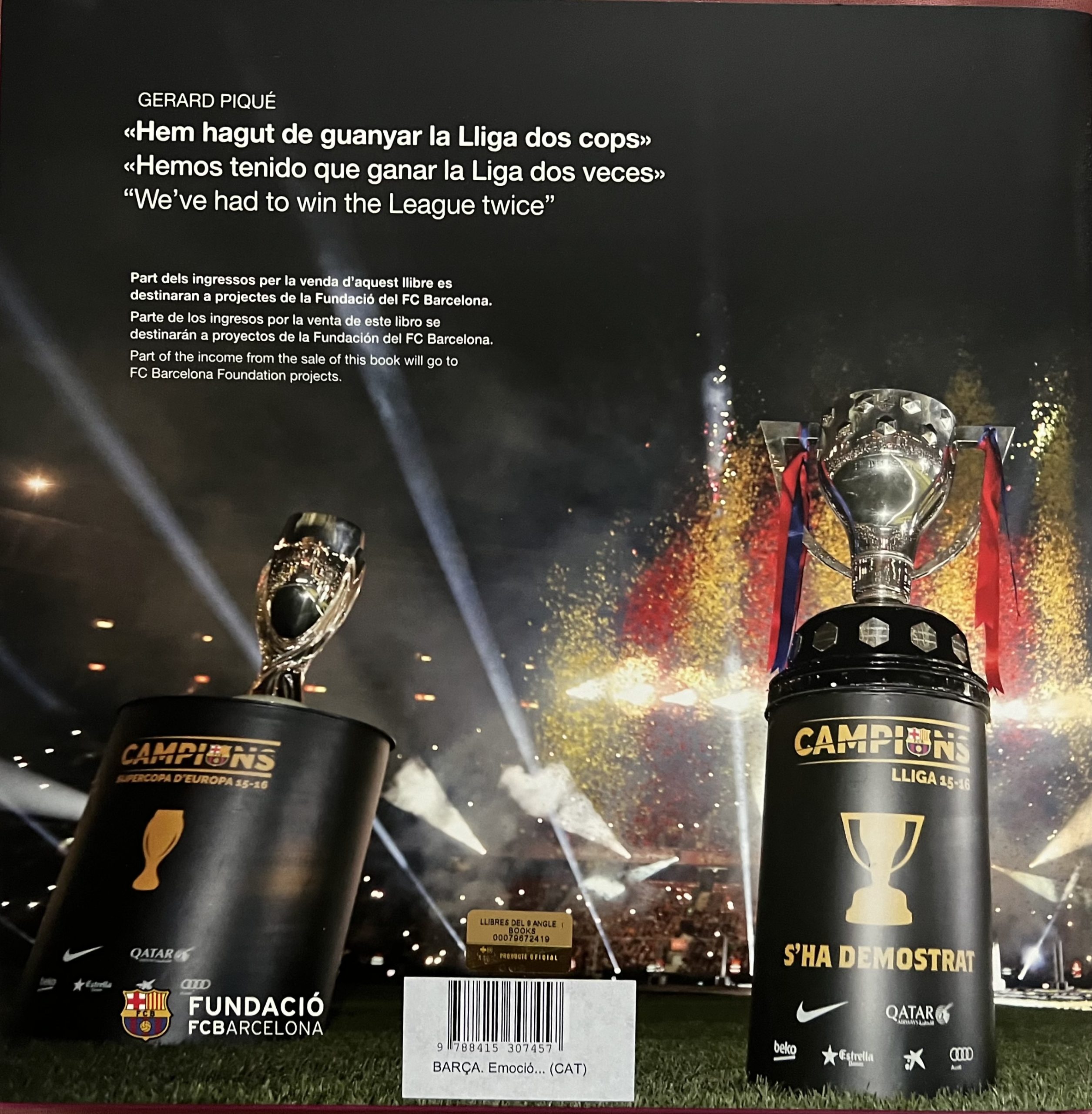 BARÇA Emoció, gols i victòria - Angle editorial - imatges inèdites i úniques del vestidor , temporada 2015-2016