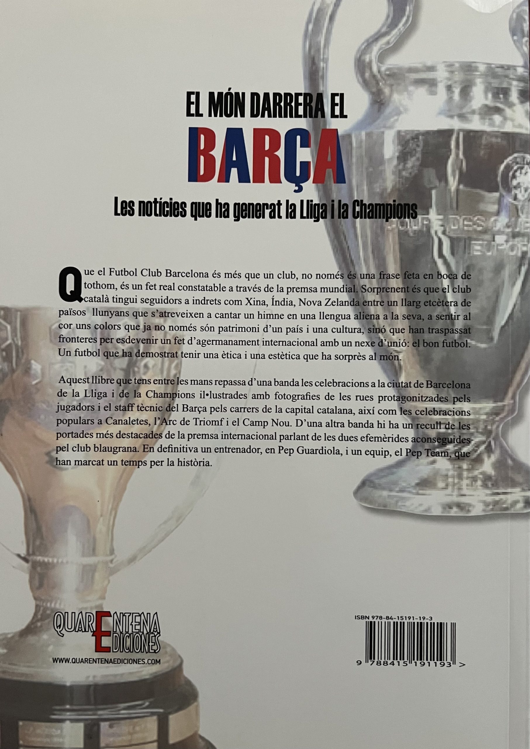 El món darrera el BARÇA - Quarentena - Pere Homs - 07/2011