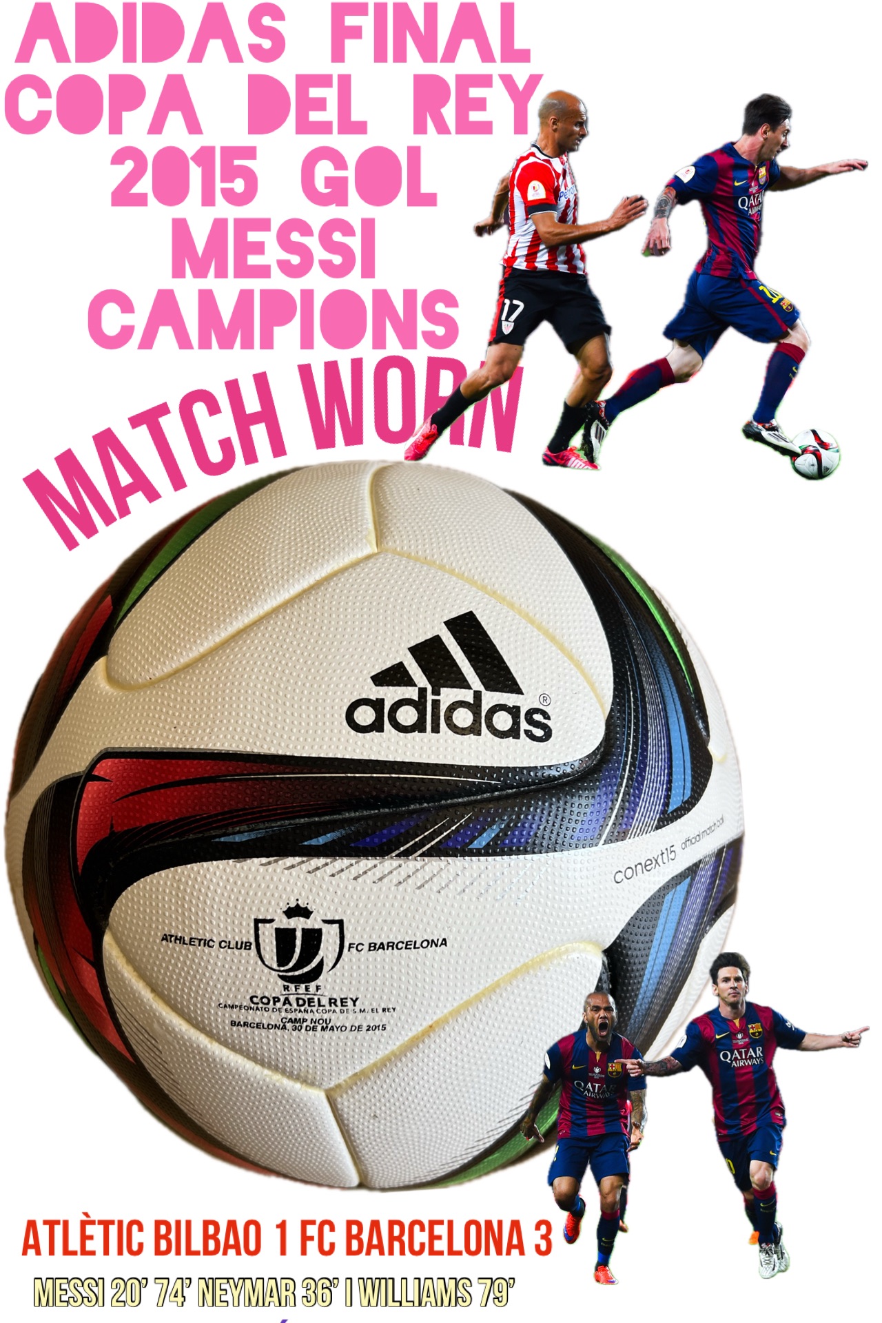 Pilota adidas final Copa del Rey 2015 FC Barcelona signada pels jugadors del Barça