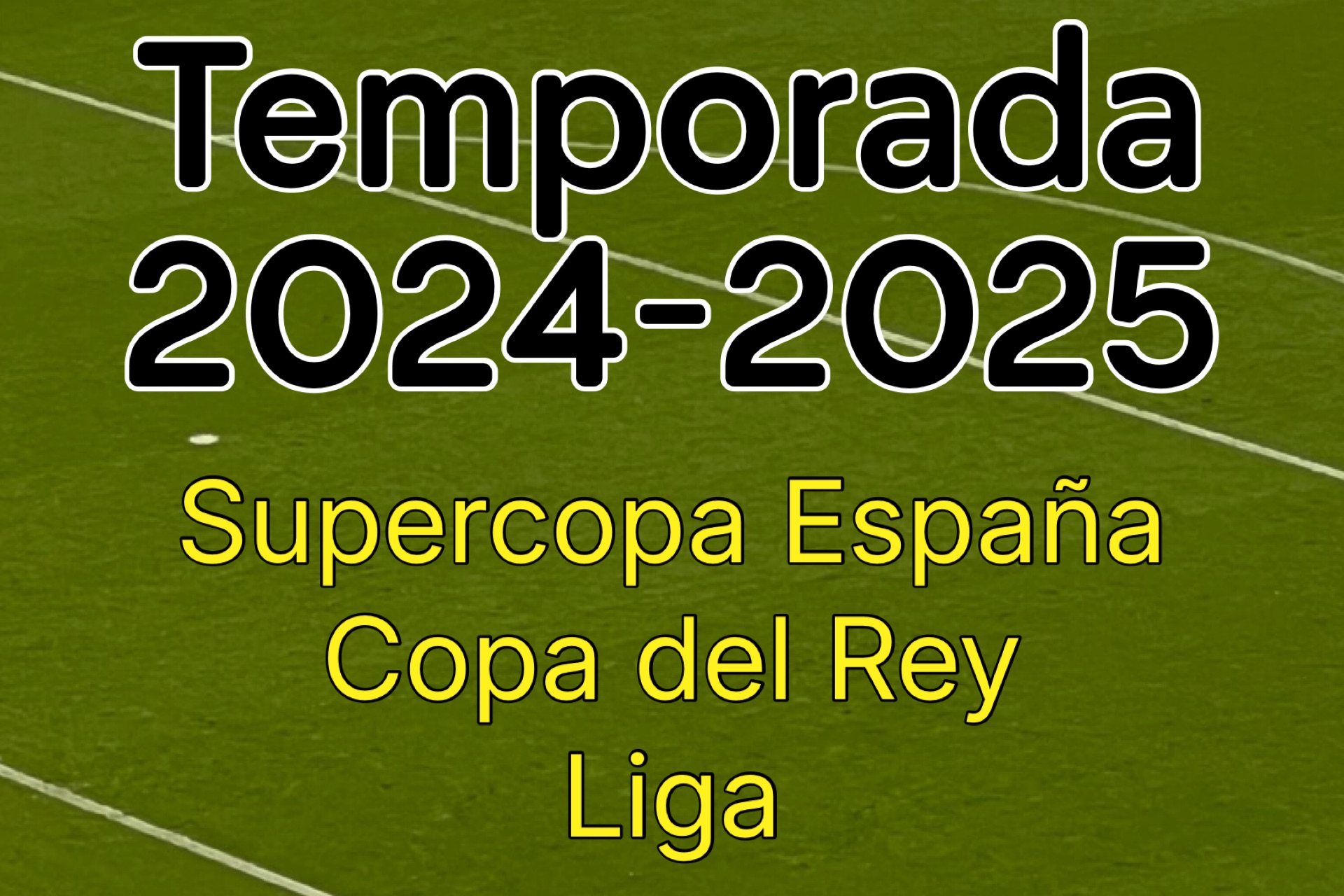 Temporada 2024-2025 Supercopa Copa Liga