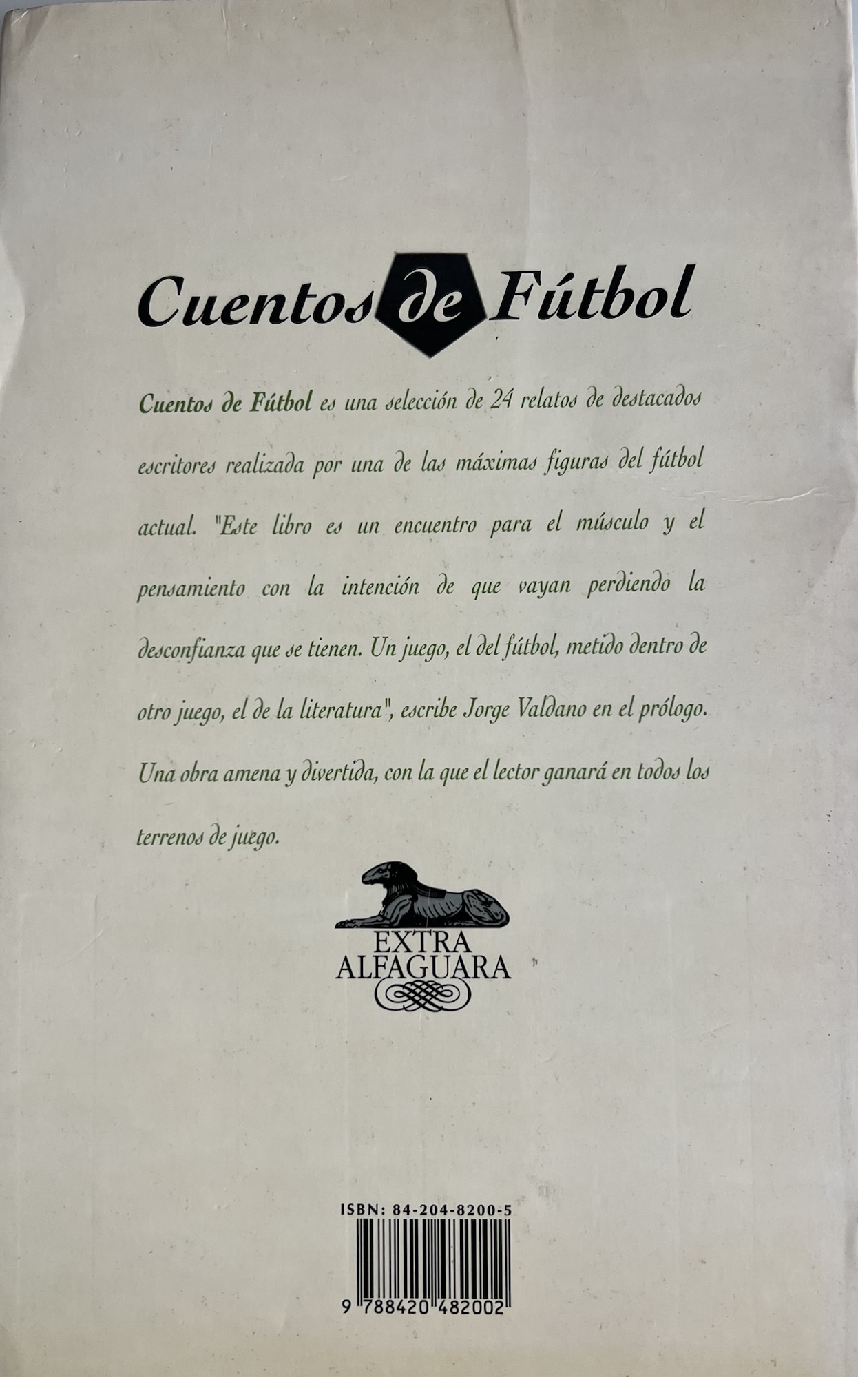 Cuentos de fútbol - varios autores - Ed. Alfaguara - 1995