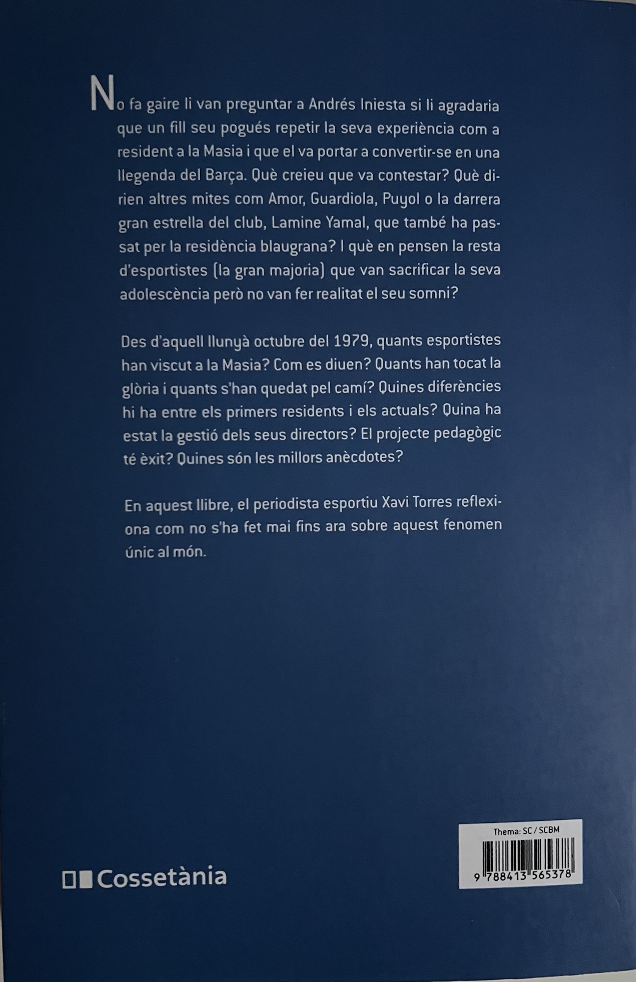 Jo vaig viure a la Masia: 25 (Fora de Joc) Xavi Torres - novembre de 2025