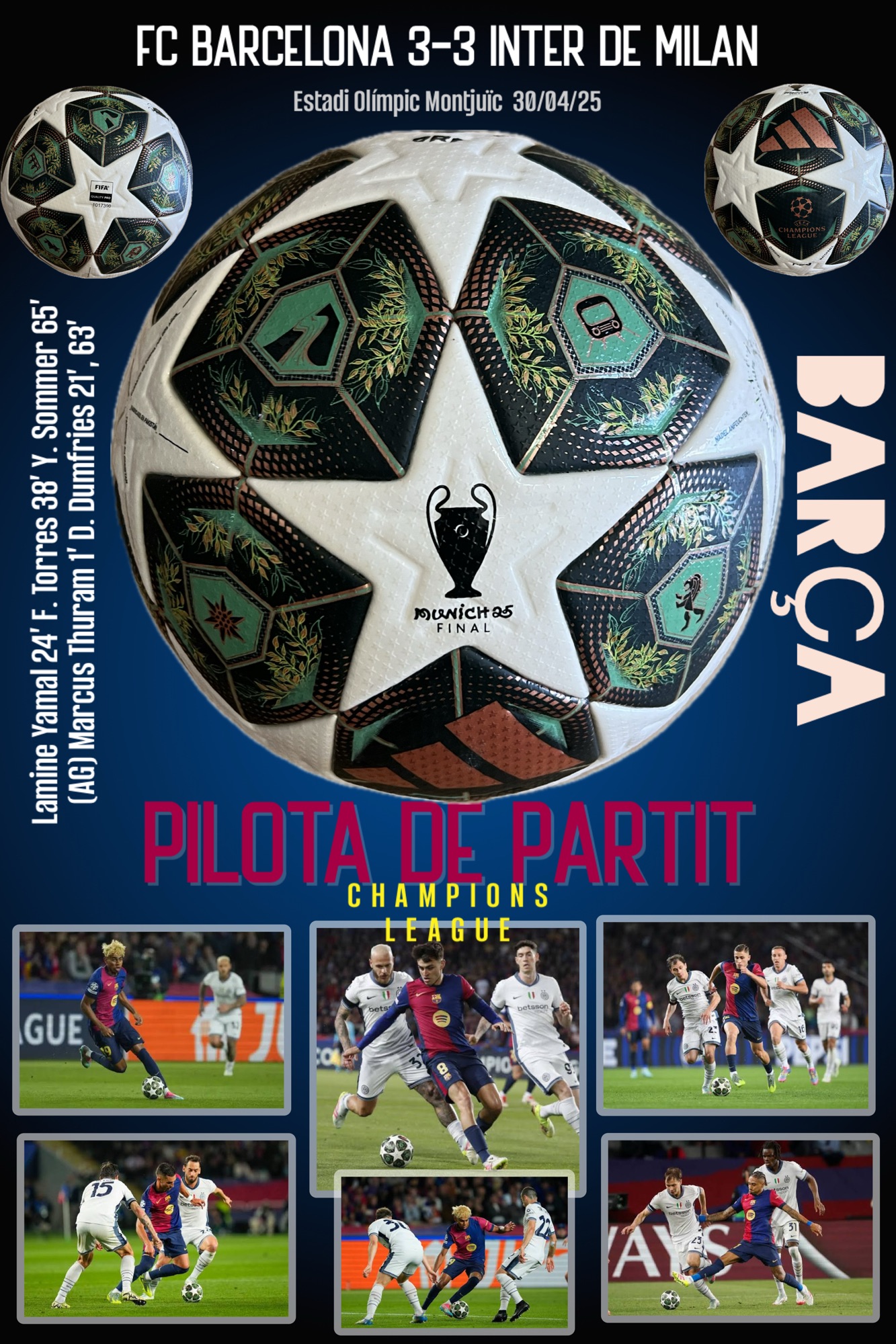 Pilota de partit FC Barcelona 3 Inter de Milan 3 Montjuïc 300425 semifinals