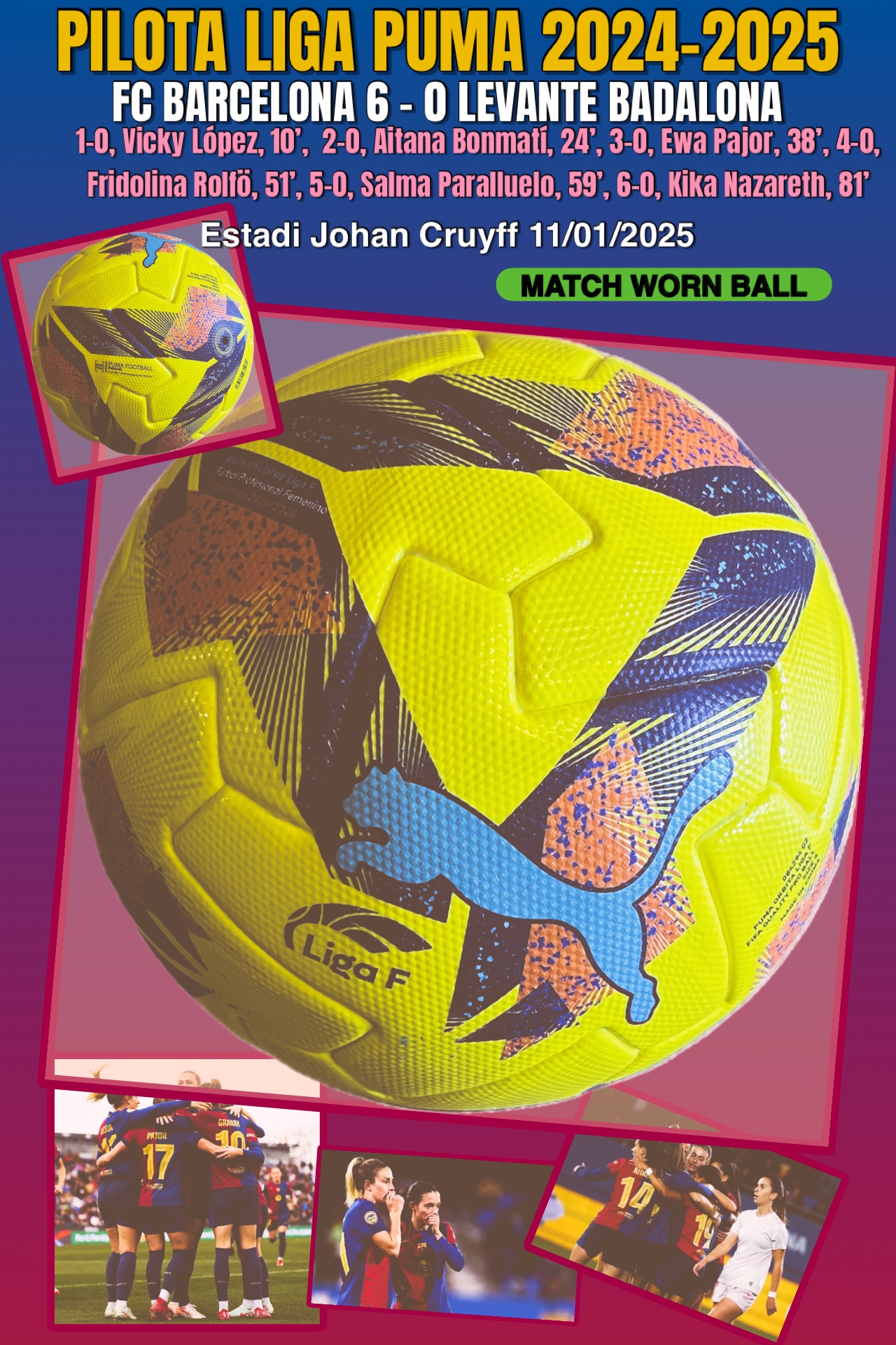 Pilota Puma away Liga F 2024-2025 FC Barcelona 6 – 0 Levante Badalona 11/01/25